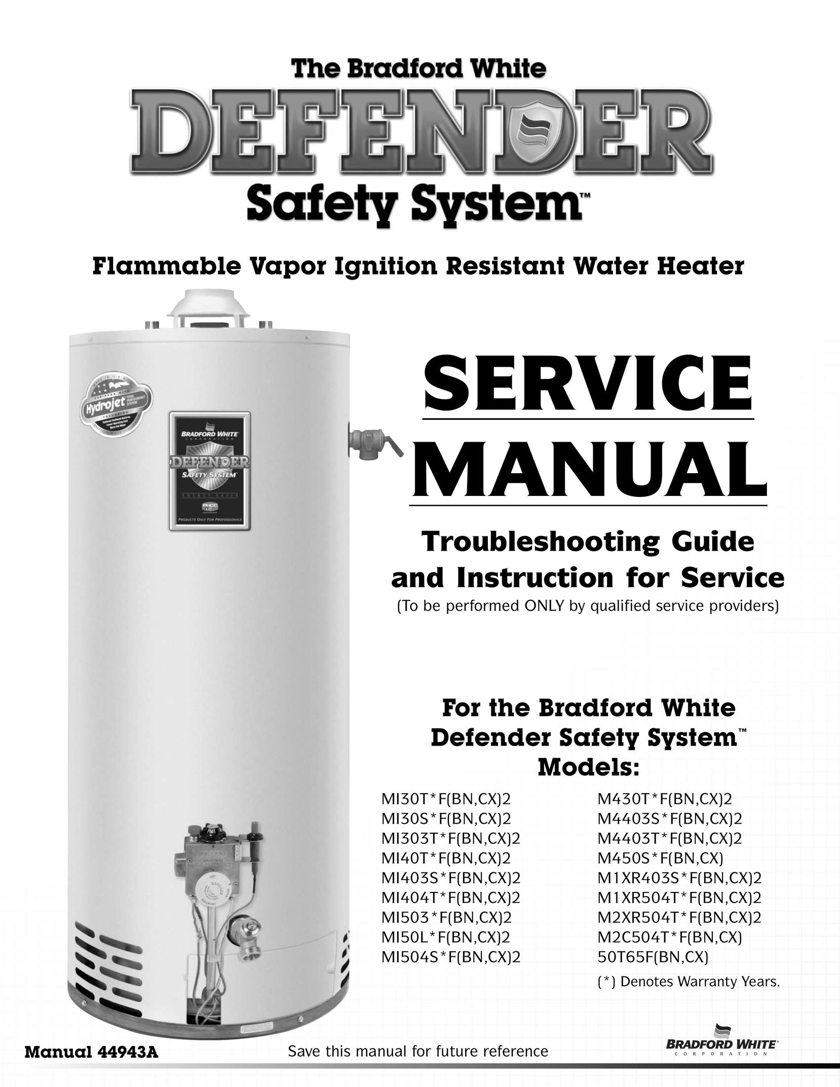 Bradford-White Corp 50T65F(BN Water Heater User Manual