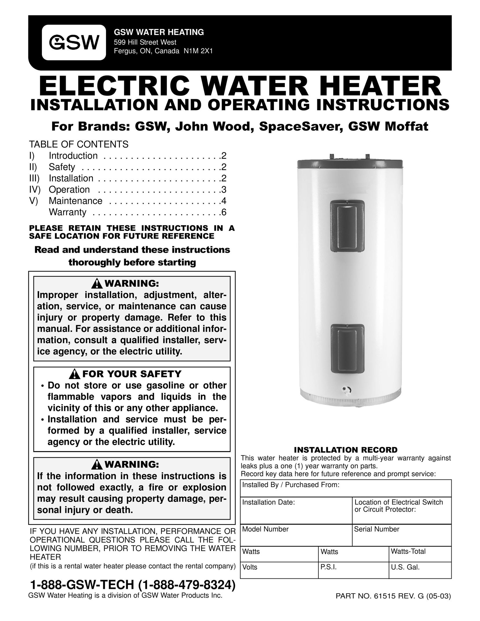 GSW Electric Water Heater P/N 61515 REV. G (05-03) Water Heater User Manual
