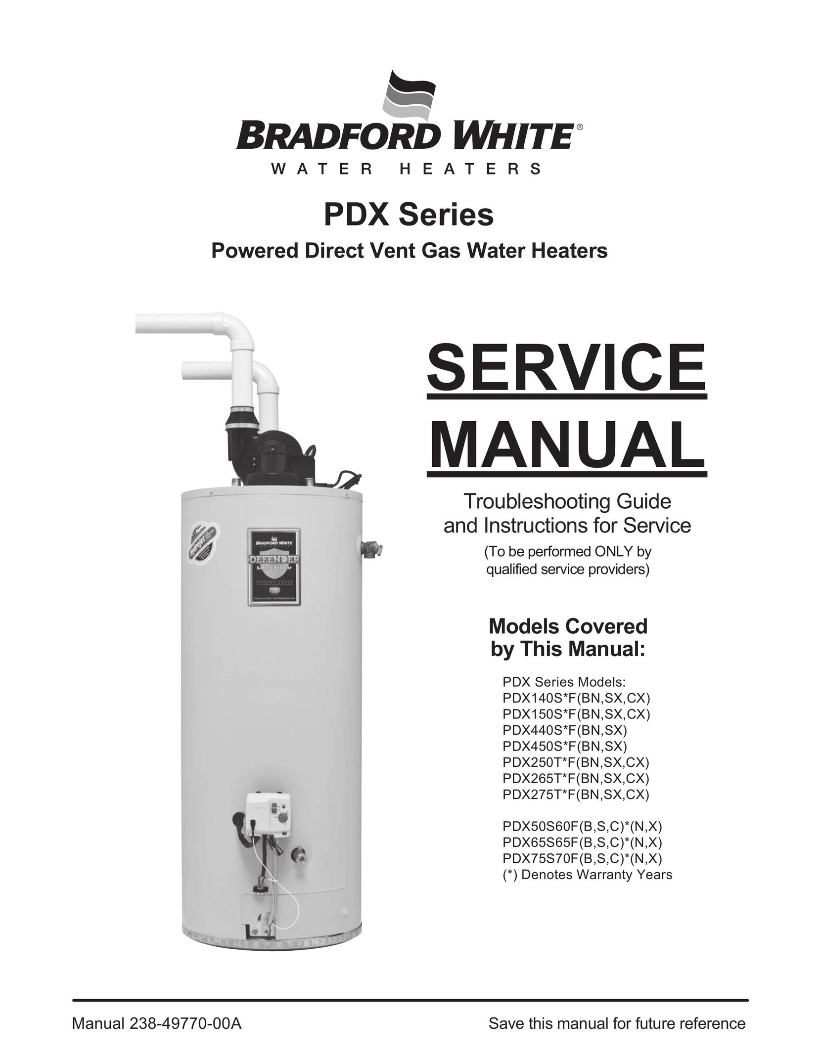 Honeywell PDX250T*F(BN,SX,CX) Water Heater User Manual