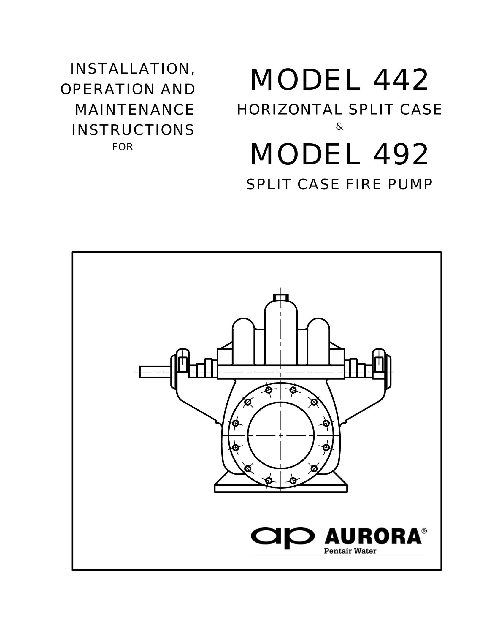 Aurora of America Horizontal Split Case & Split Case Fire Pump Water Pump User Manual