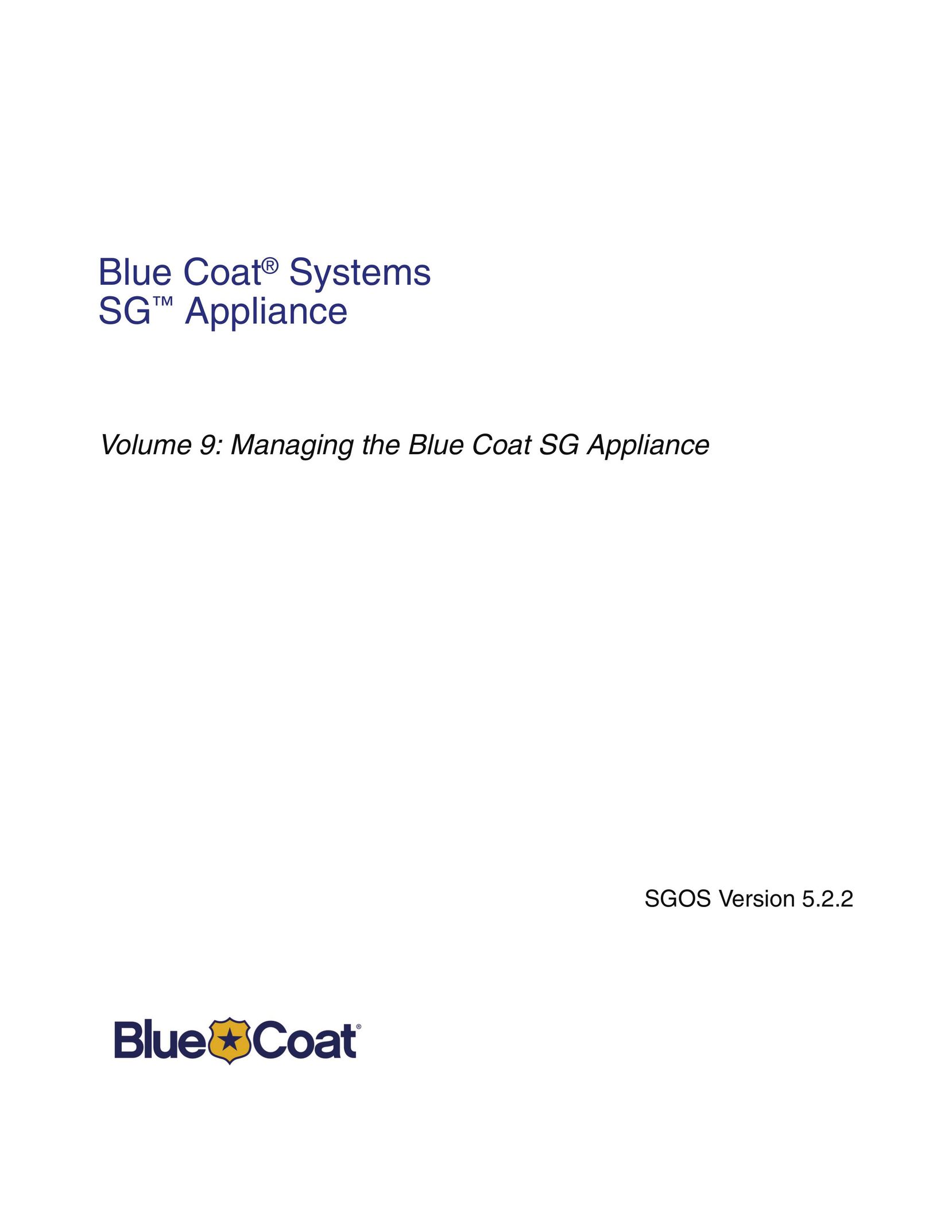 Blue Coat Systems SGOS Version 5.2.2 Appliance Trim Kit User Manual