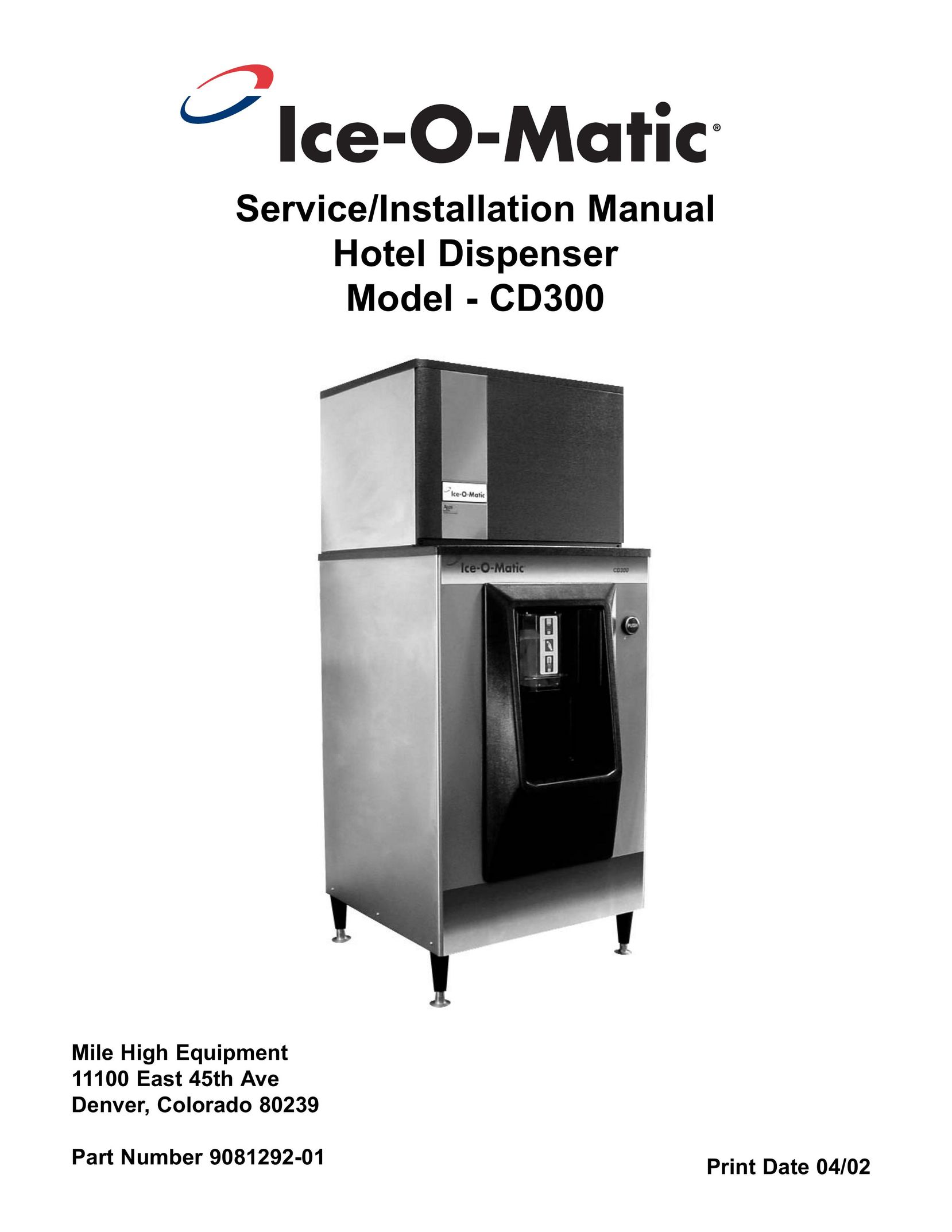 Ice-O-Matic CD300 Beverage Dispenser User Manual