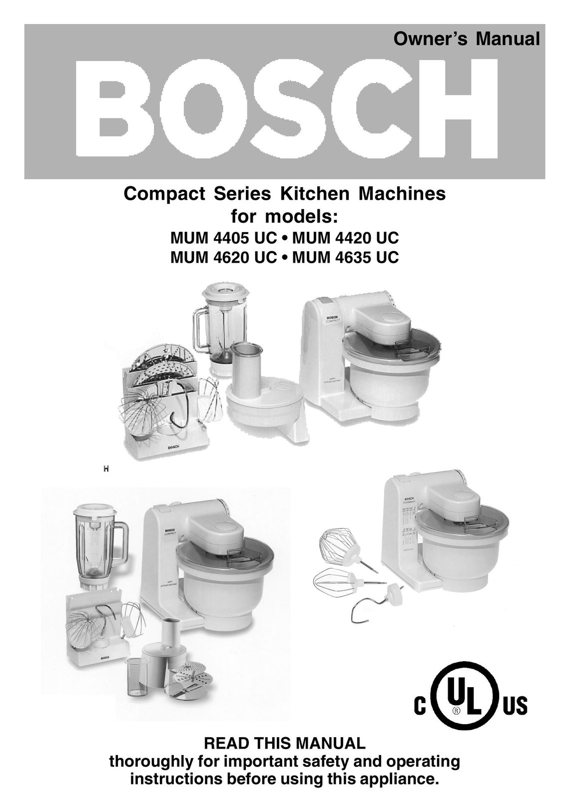 Bosch Appliances MUM 4405 UC Mixer User Manual