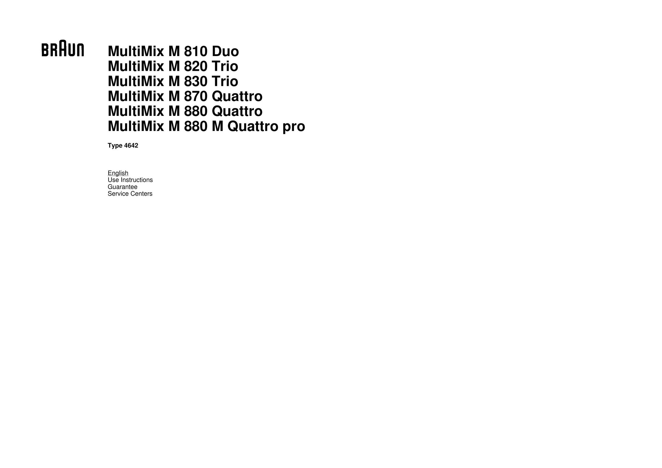 Braun M 810 Duo, M 820 Trio, M 830 Trio, M 870 Quattro, M 880 Quattro, M 880 Quattro pro Blender User Manual