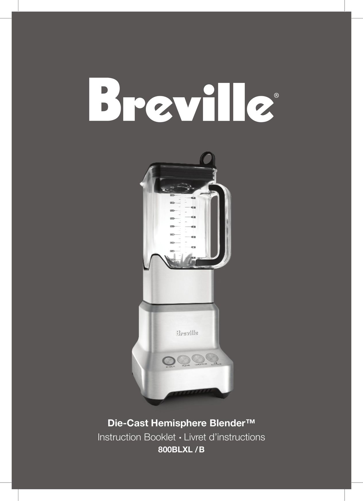 Breville 800BLXL /B Blender User Manual