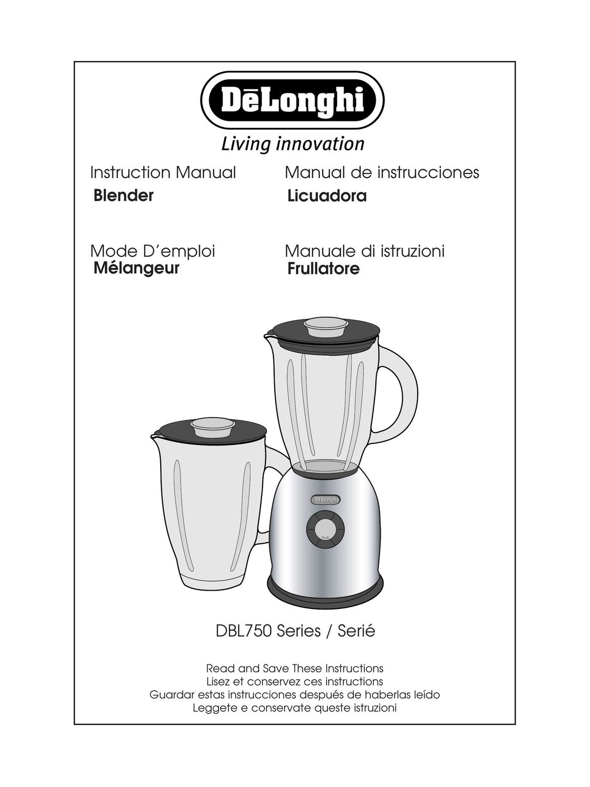 DeLonghi DBL750 Series Blender User Manual
