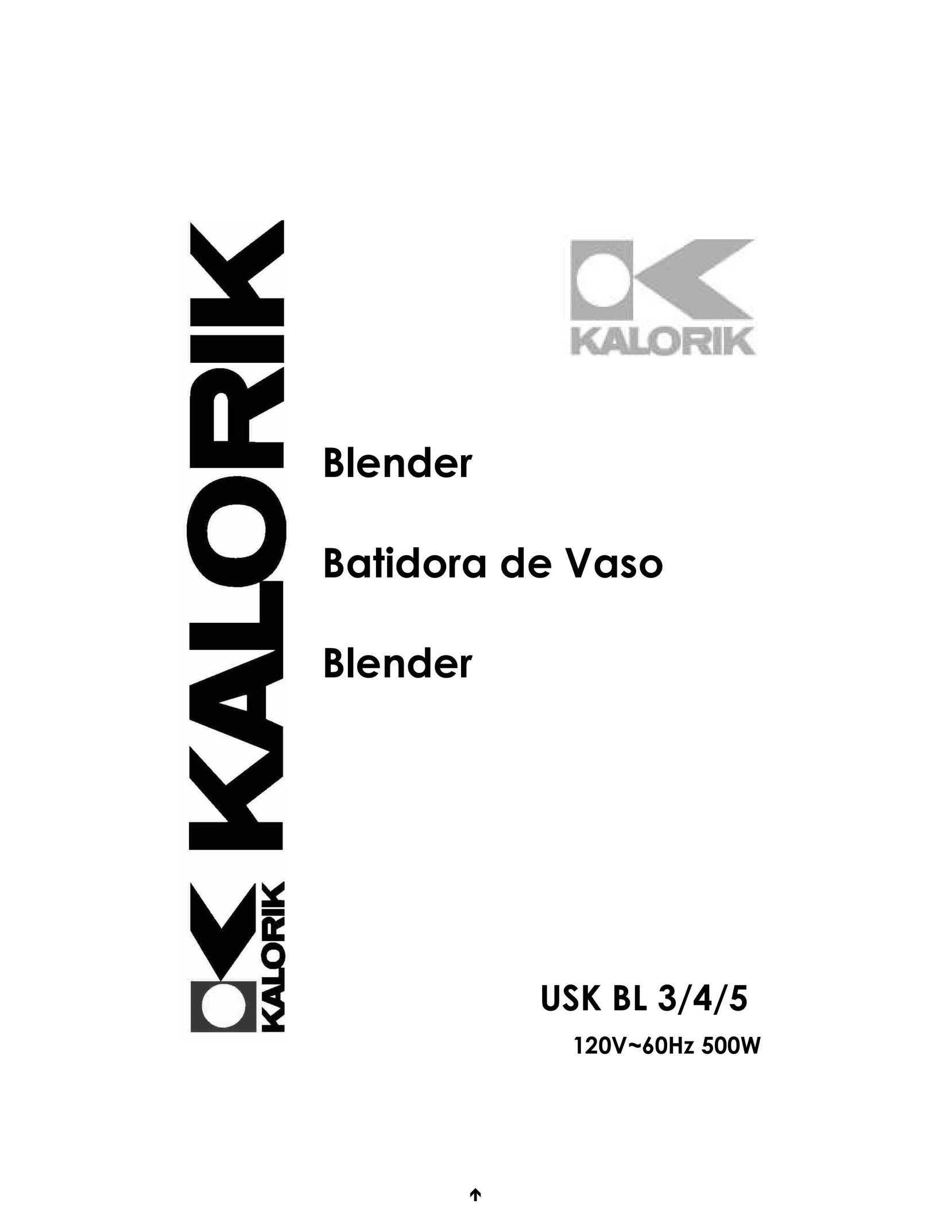 Kalorik USK BL 3/4/5 Blender User Manual