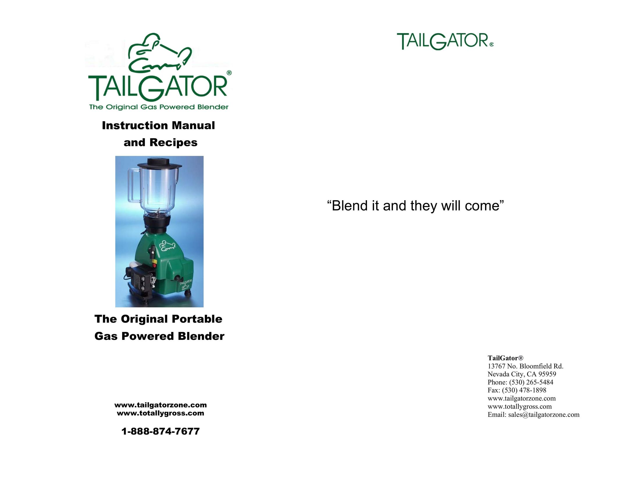 Tailgator The Original Portable Gas Powered Blender Blender User Manual