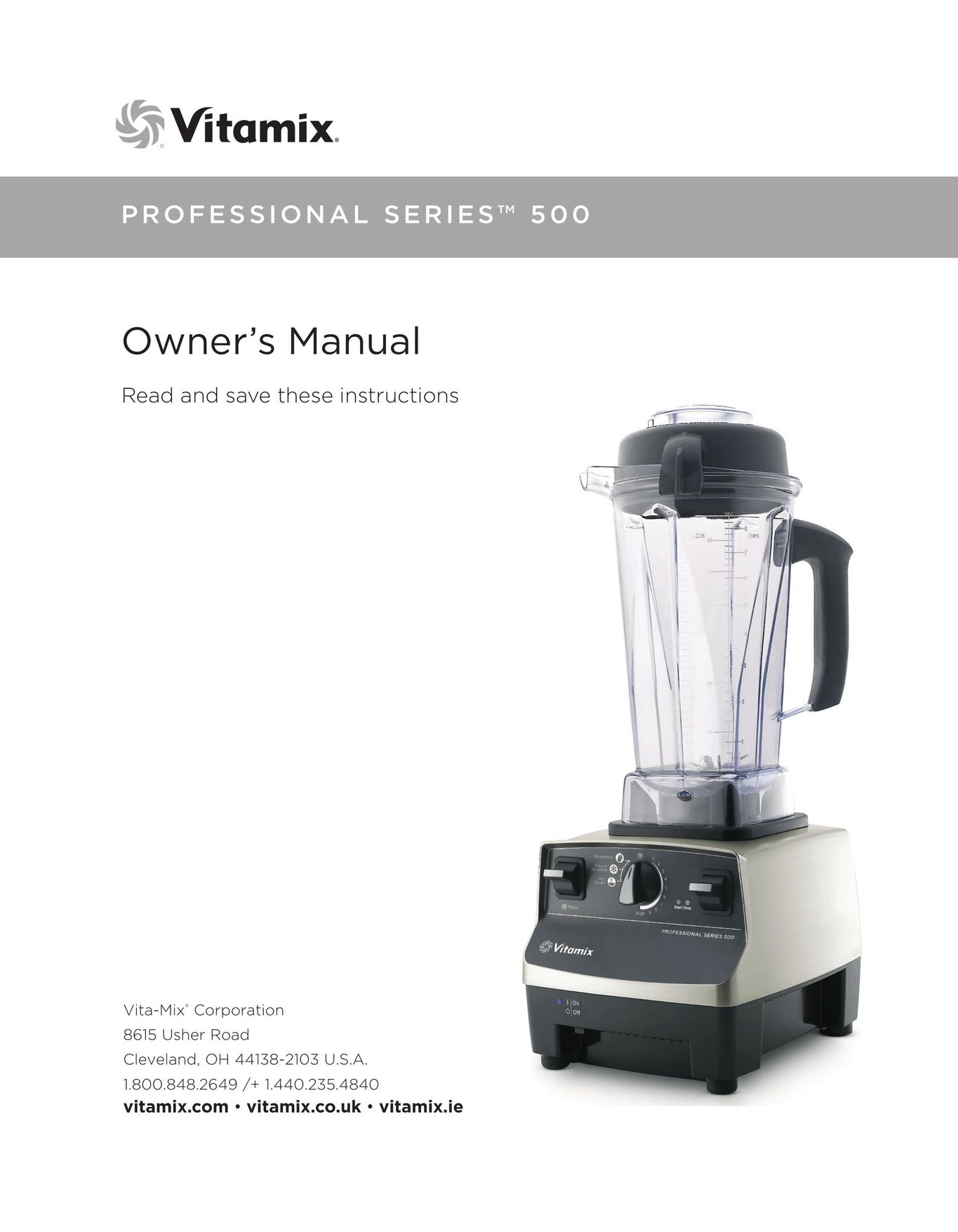 Vita-Mix Professional Series 500 Blender User Manual