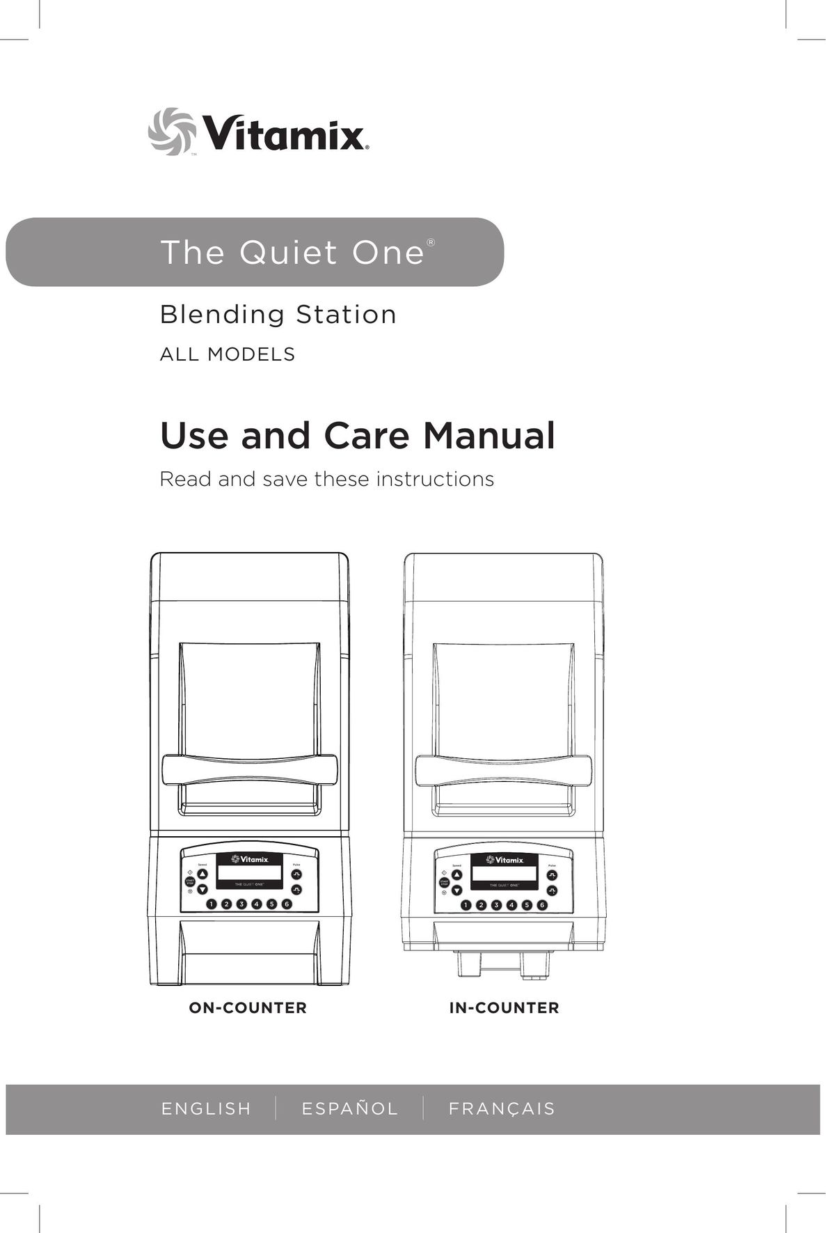 Vita-Mix The Quiet One Blender User Manual