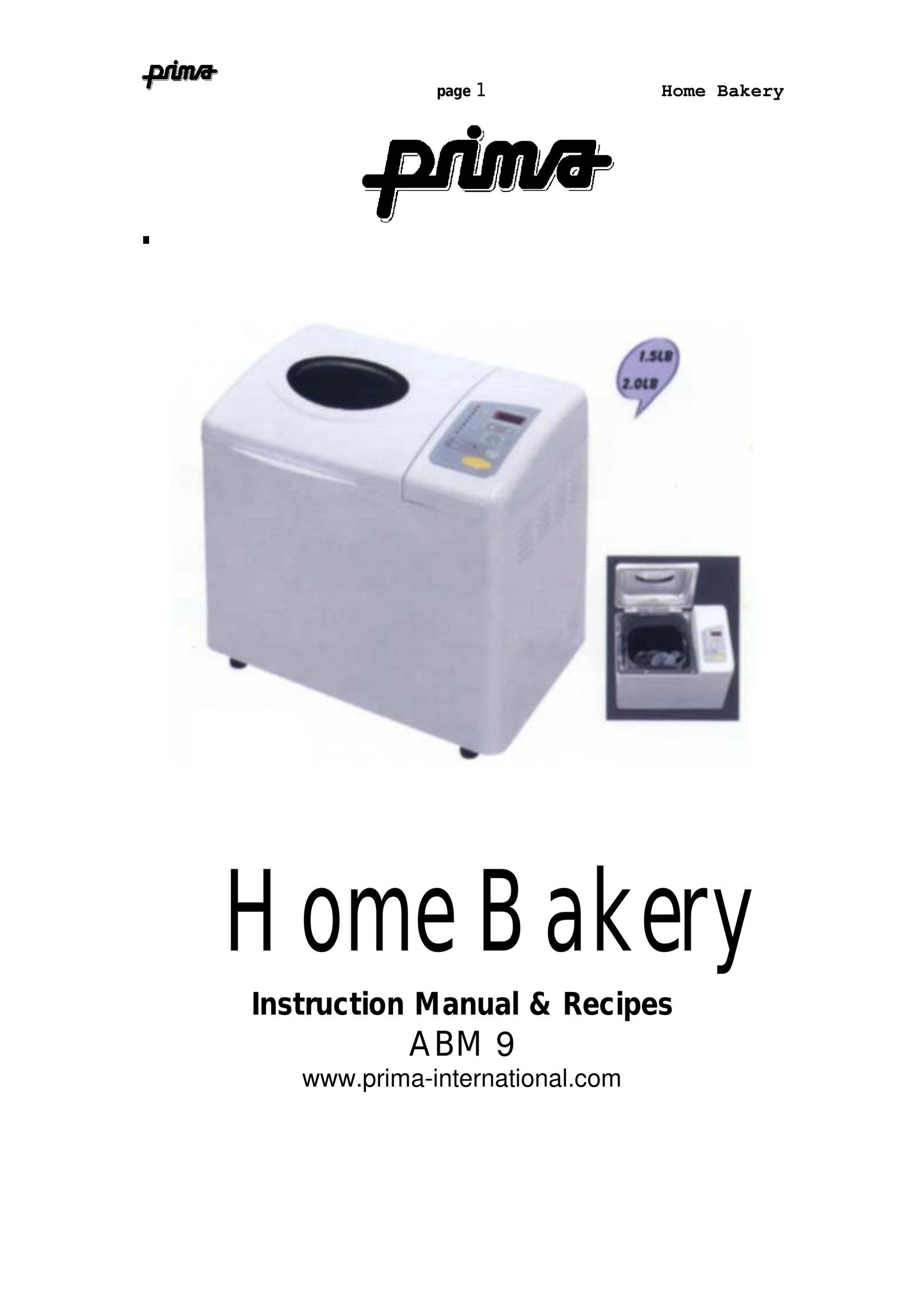 Prima ABM 9 Bread Maker User Manual