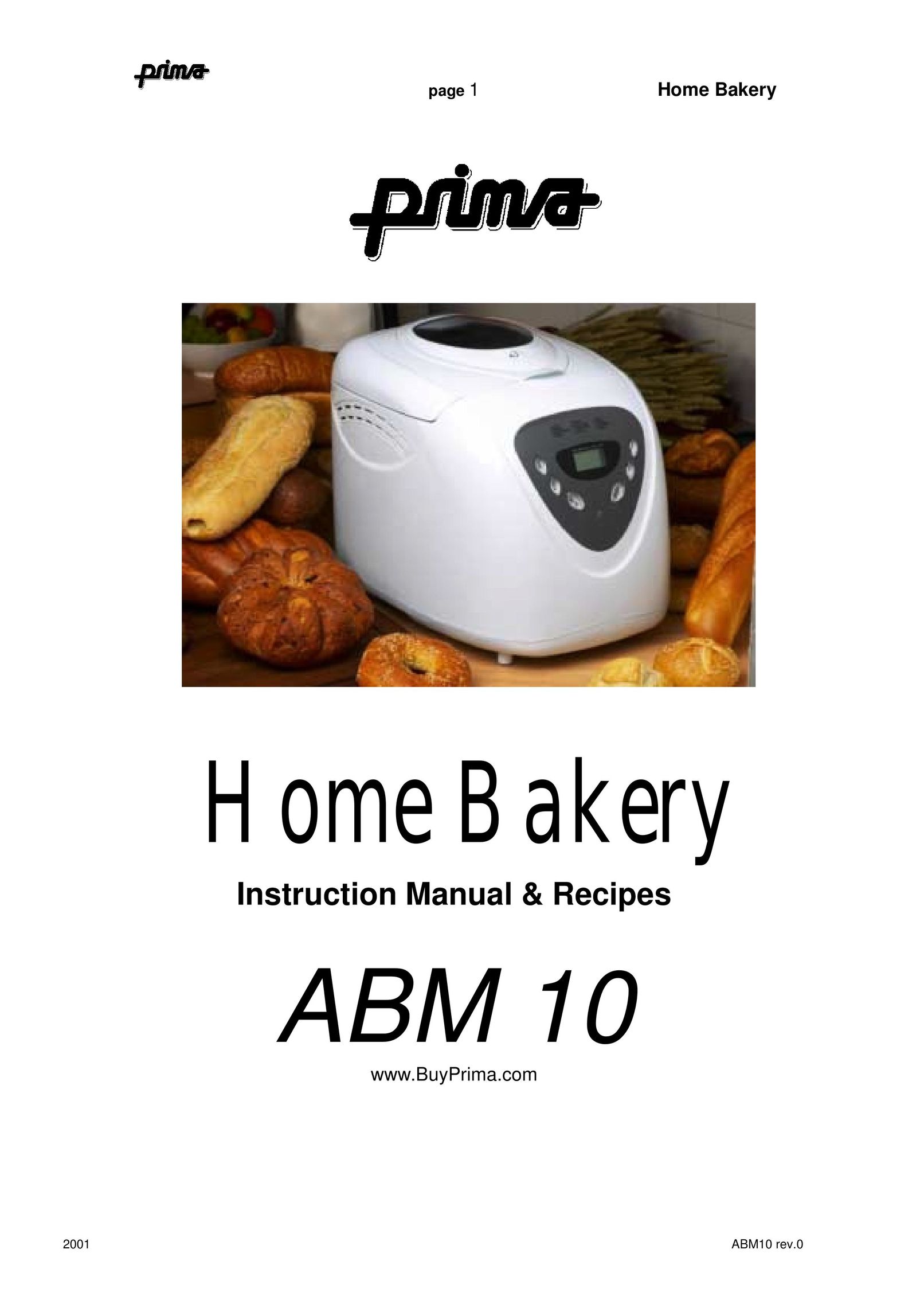 Prima ABM10 Bread Maker User Manual