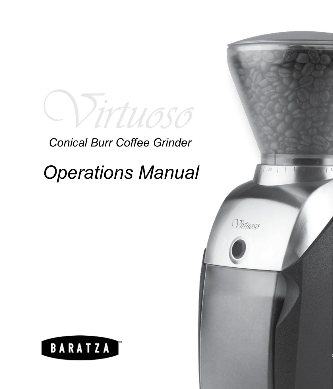 Baratza Virtuoso Coffee Grinder User Manual
