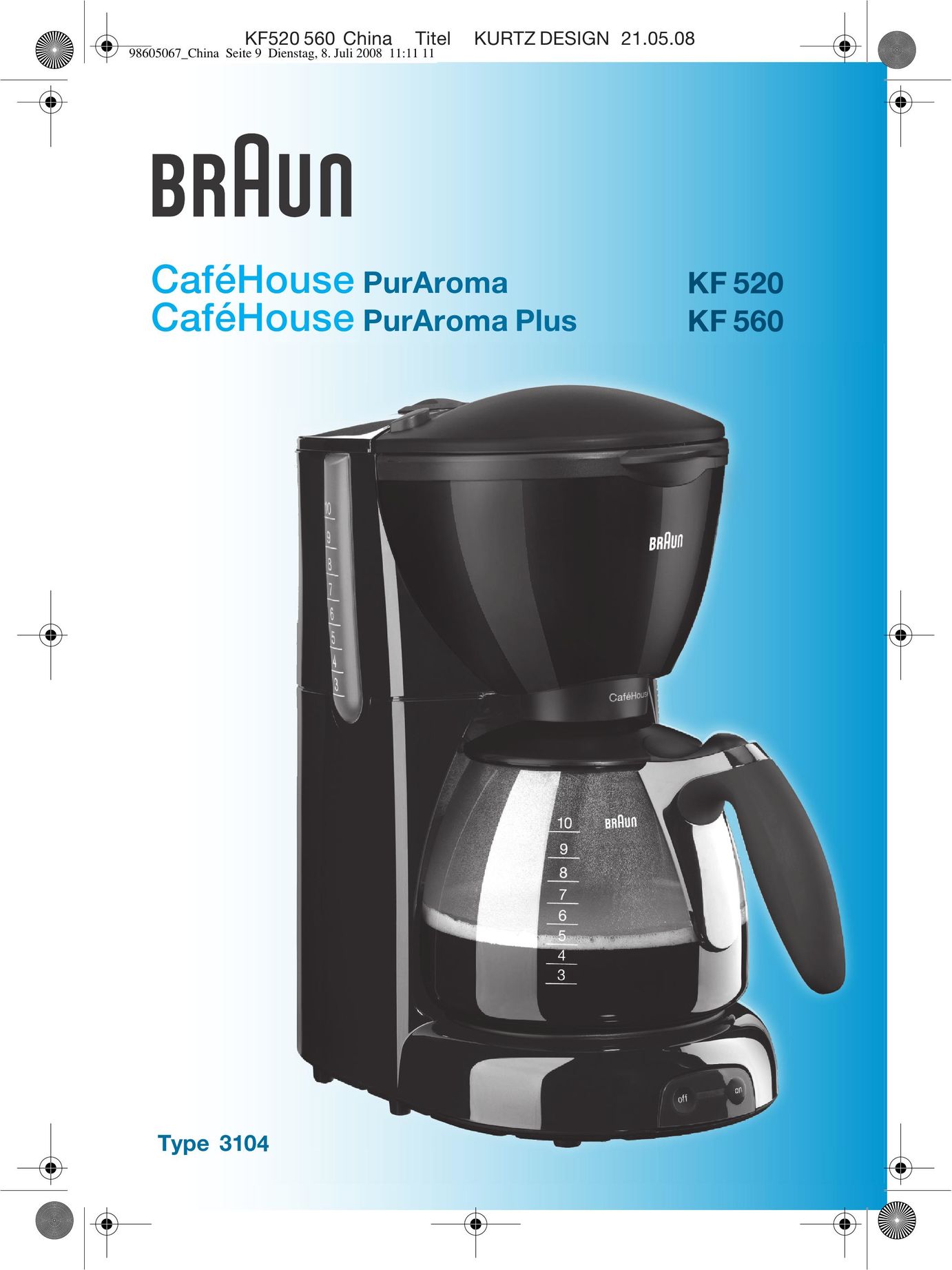 Braun CafHouse PurAroma Plus KF 560 Coffeemaker User Manual