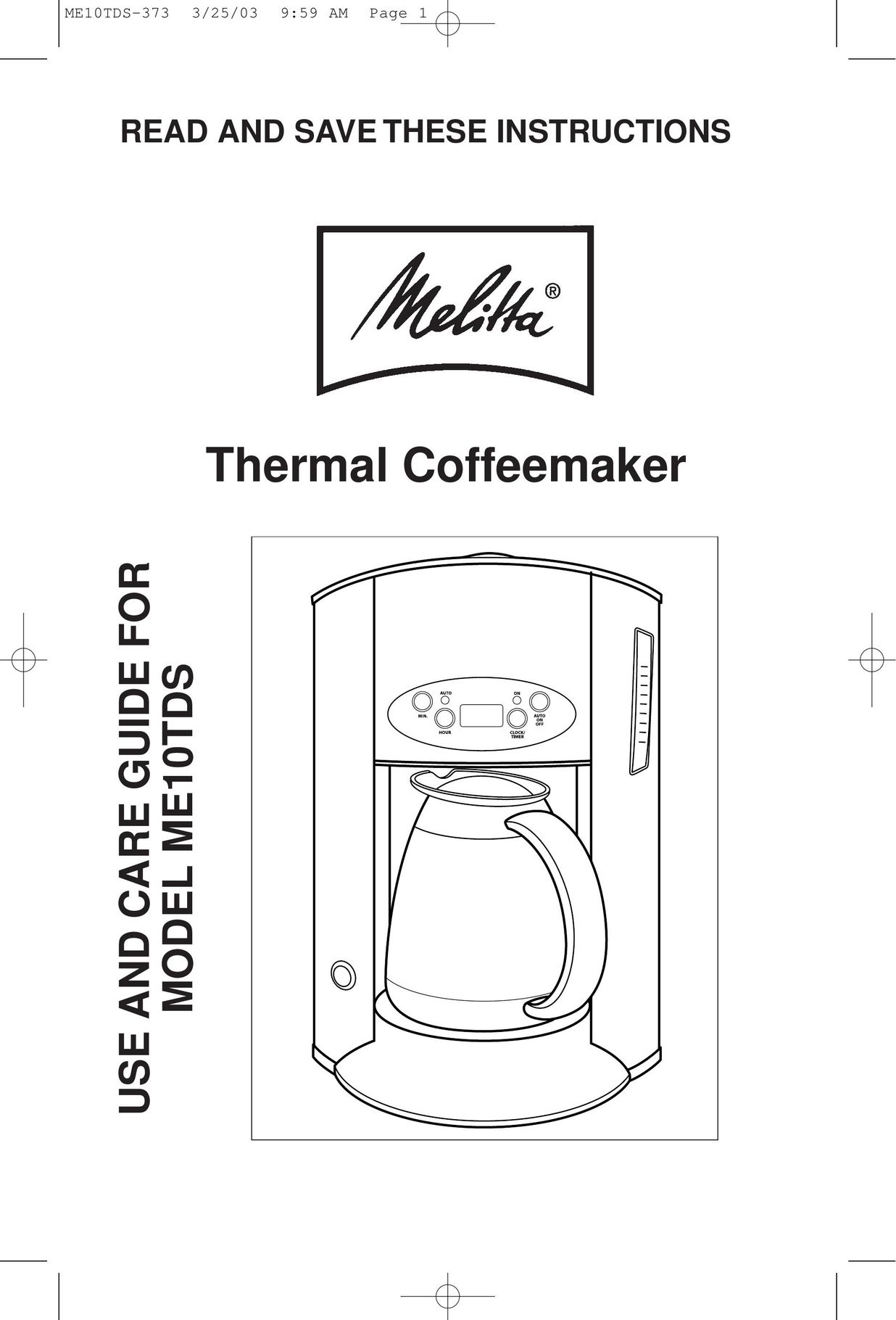 Melitta ME10TDS Coffeemaker User Manual