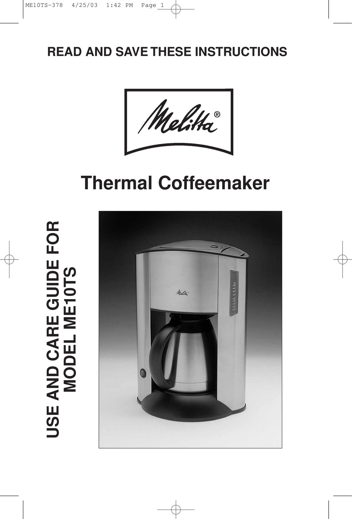 Melitta ME10TS Coffeemaker User Manual