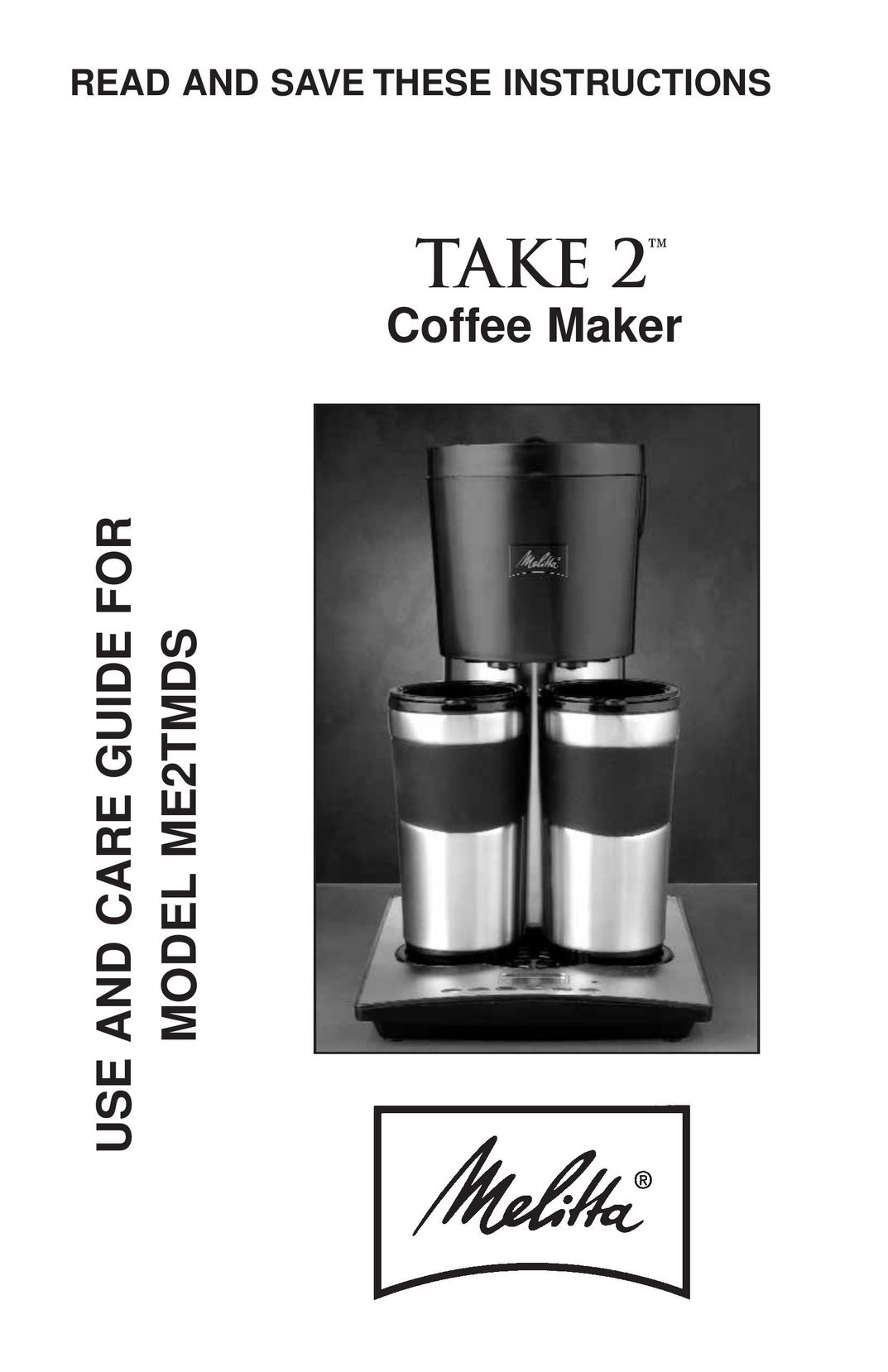Melitta ME2TMDS Coffeemaker User Manual