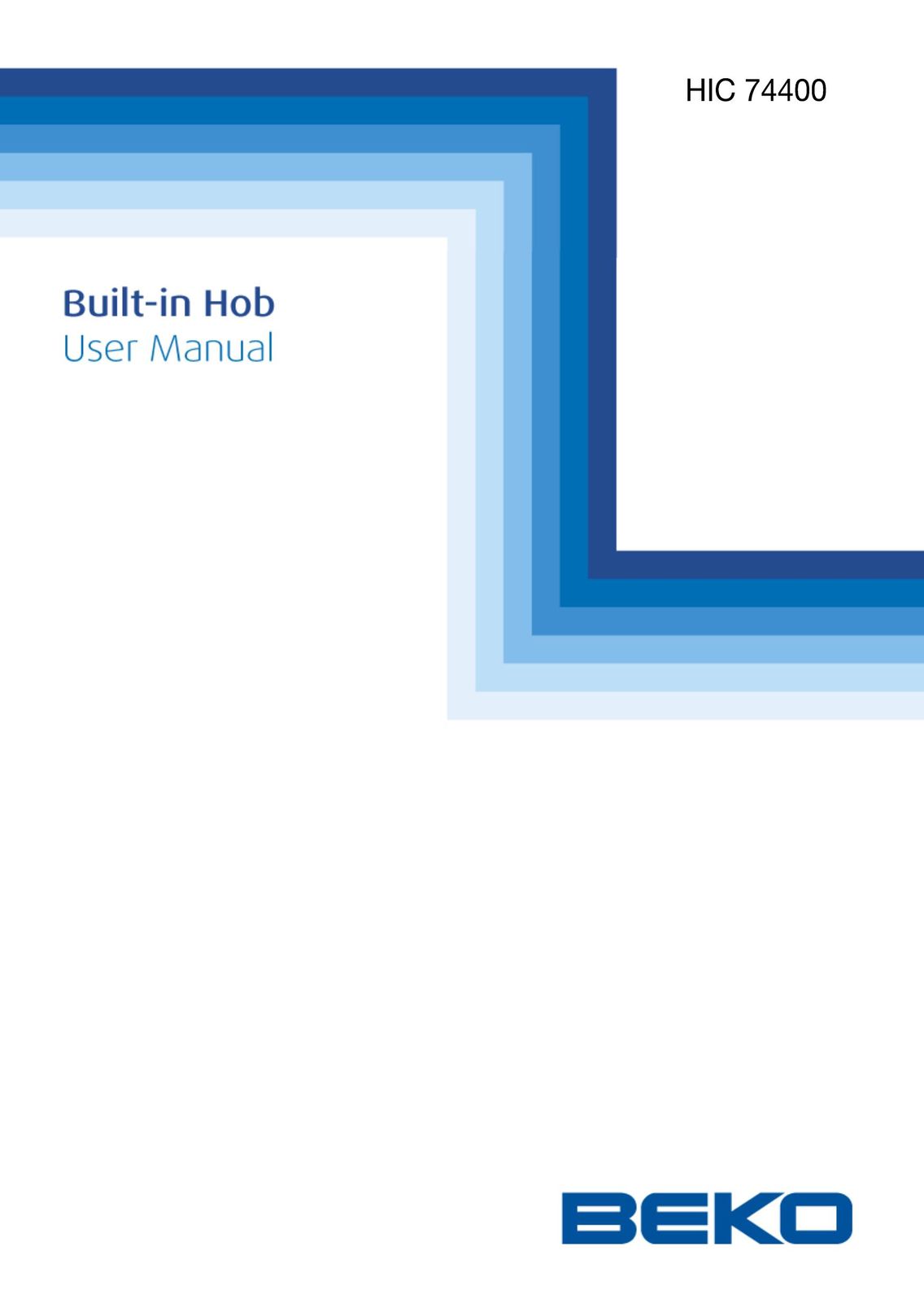 Beko HIC 74400 Cooktop User Manual