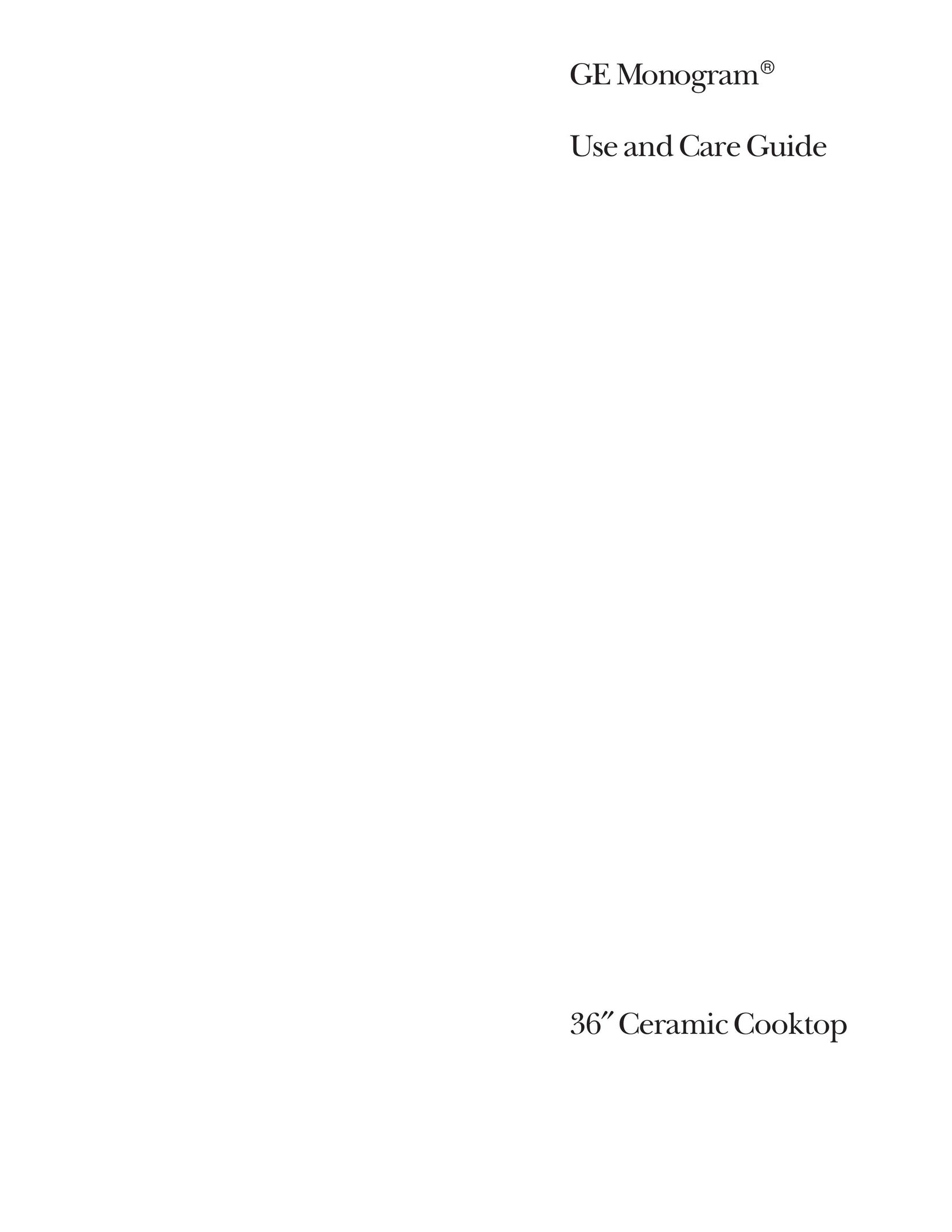 GE Monogram 36 Ceramic Cooktop Cooktop User Manual