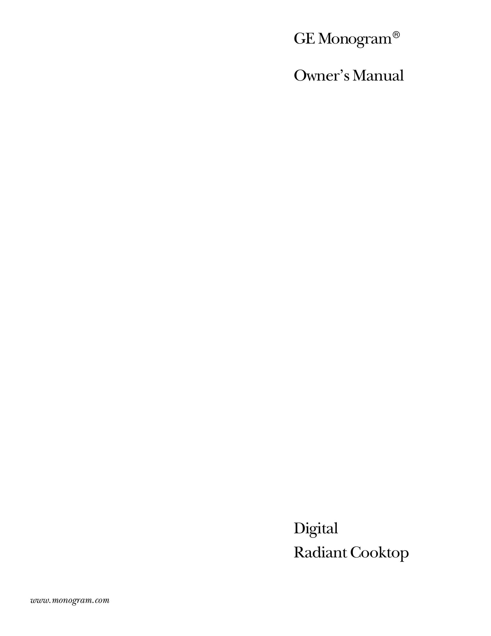 GE Monogram Digital Radiant Cooktop Cooktop User Manual