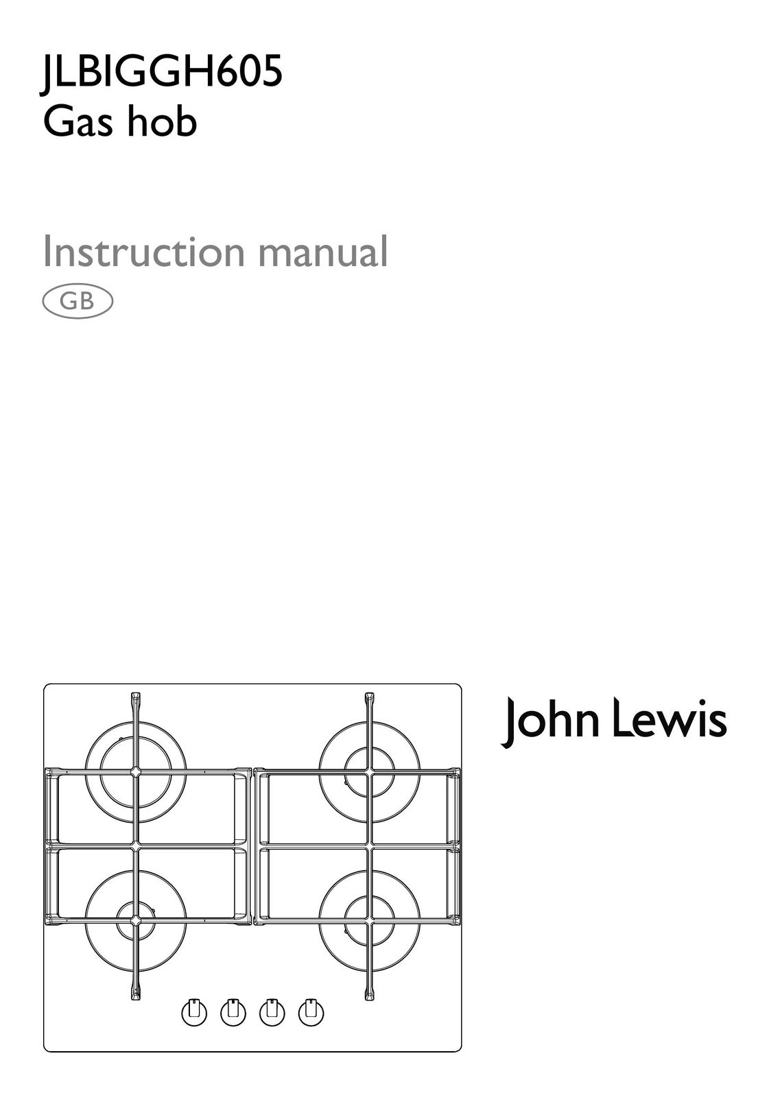 John Lewis JLBIGGH605 Cooktop User Manual