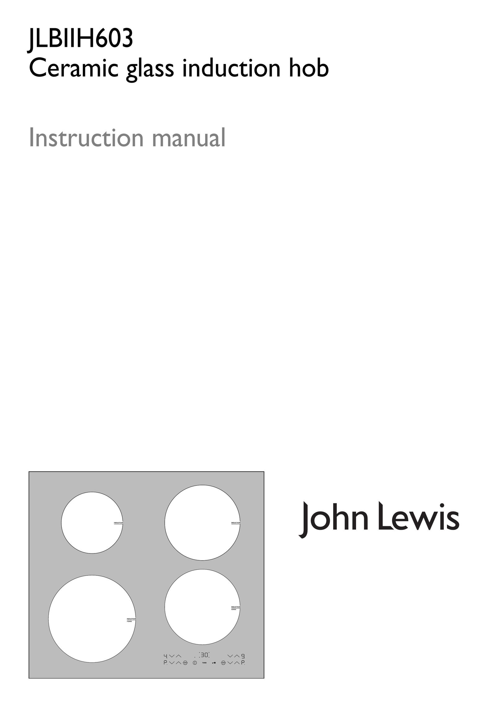 John Lewis JLBIIH603 Cooktop User Manual