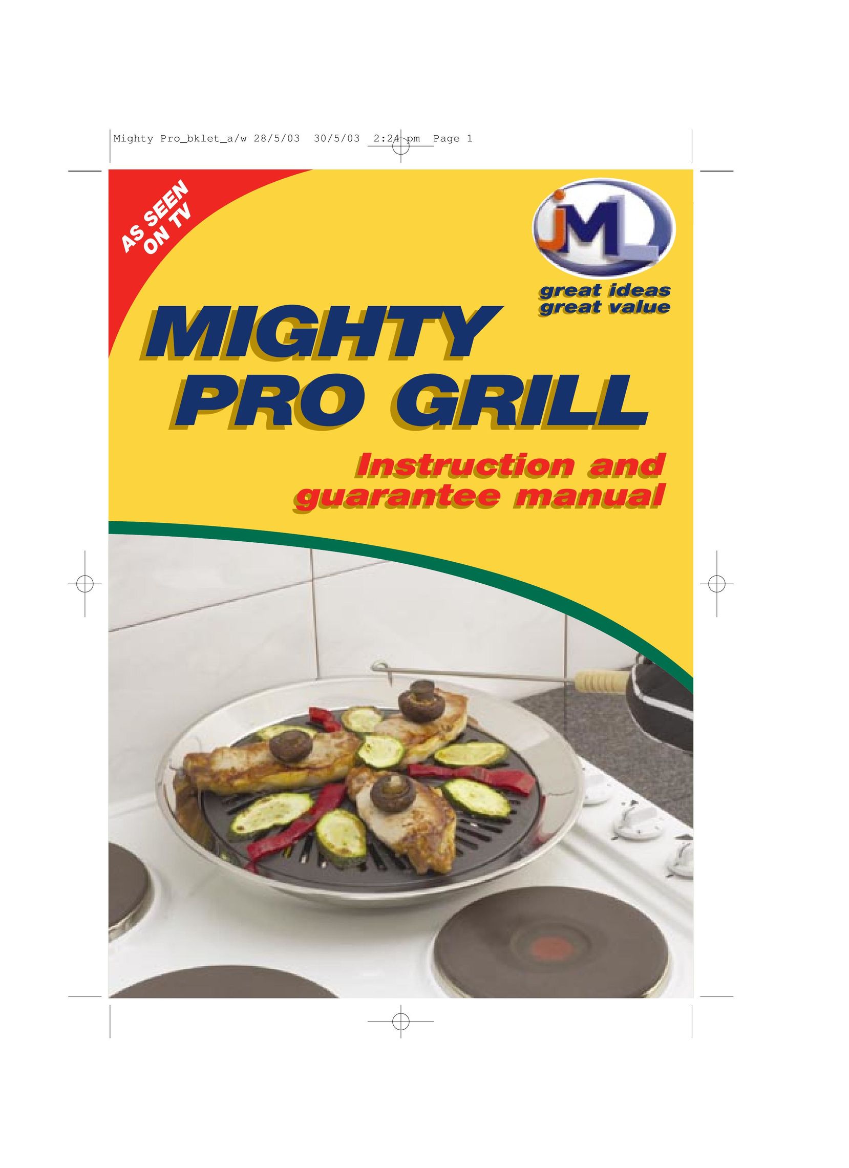 John Mills Mighty Pro Grill Cooktop User Manual