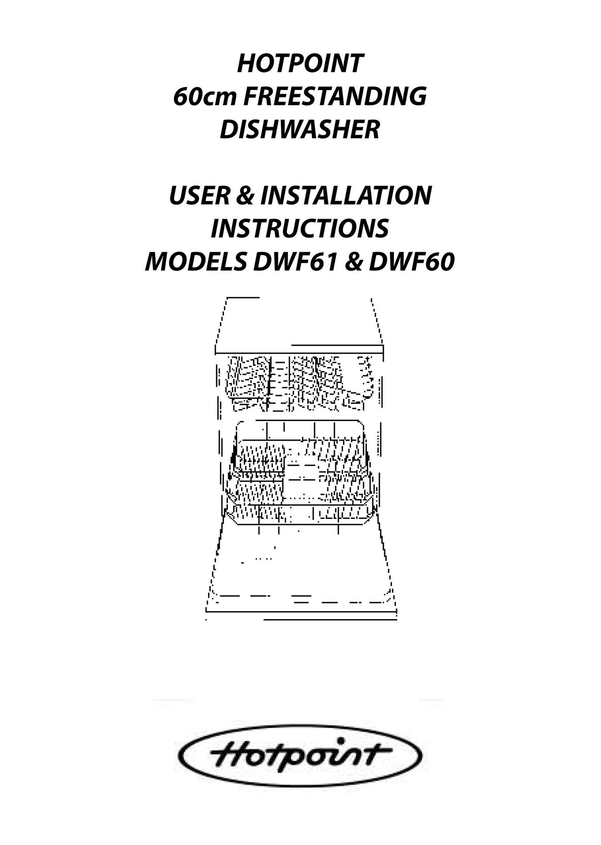 Hotpoint DWF61 Dishwasher User Manual