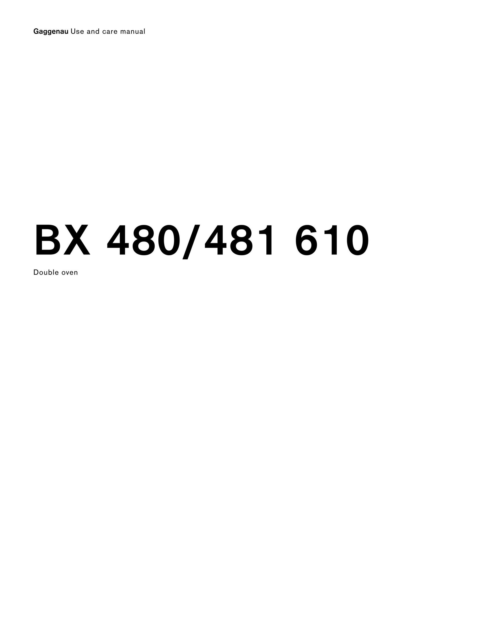 Gaggenau BX 480/481 610 Double Oven User Manual
