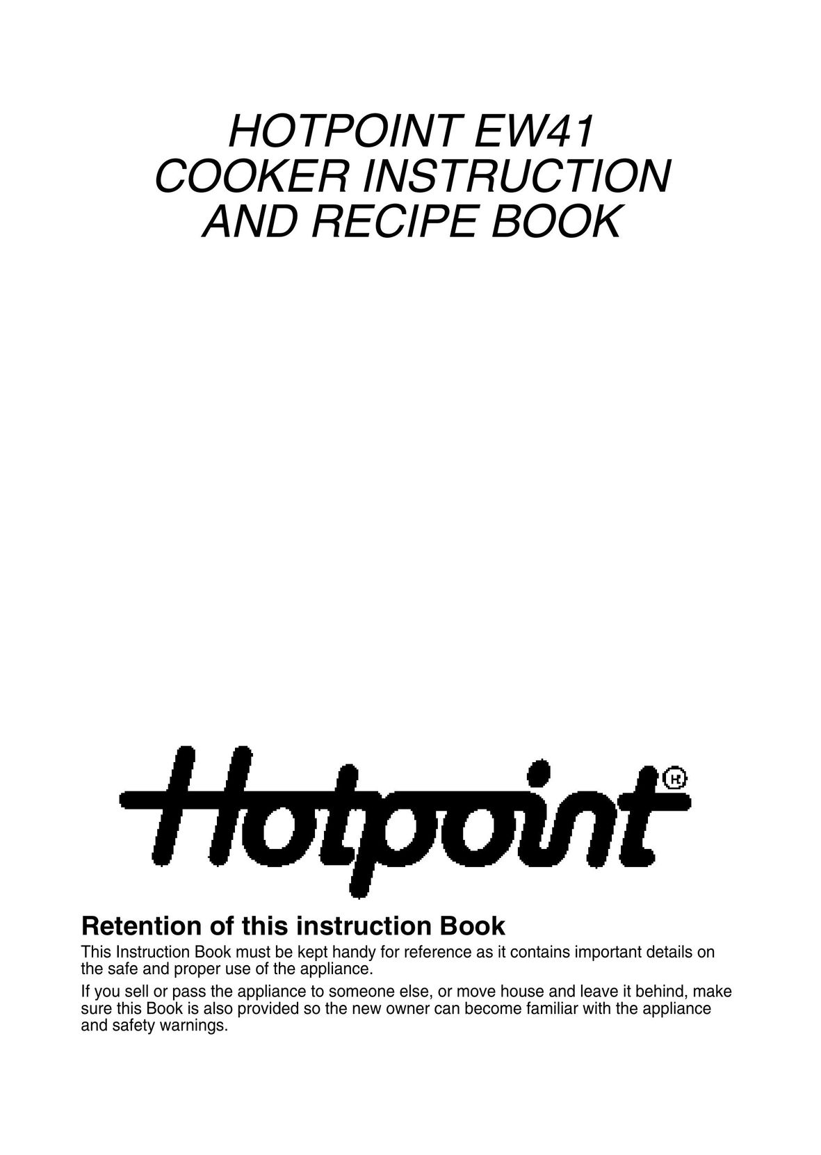 Hotpoint EW41 Electric Pressure Cooker User Manual