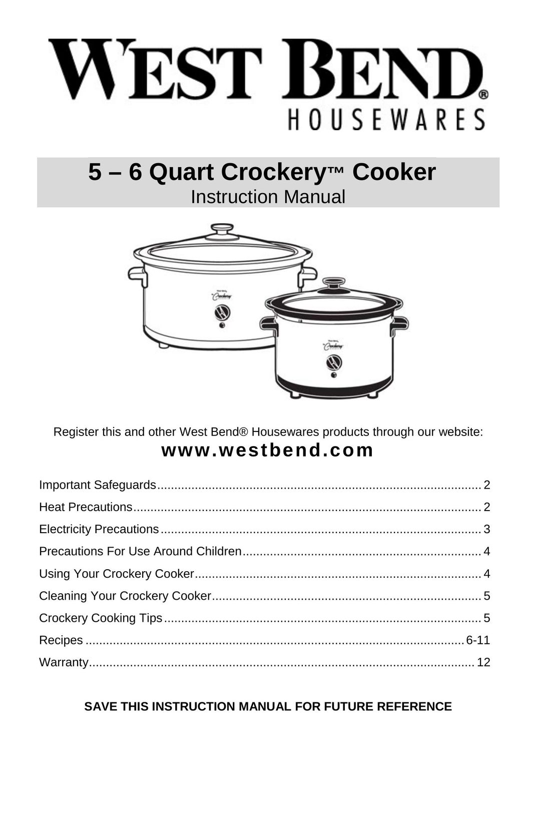 West Bend 5 6 Quart CrockeryTM Cooker Electric Pressure Cooker User Manual