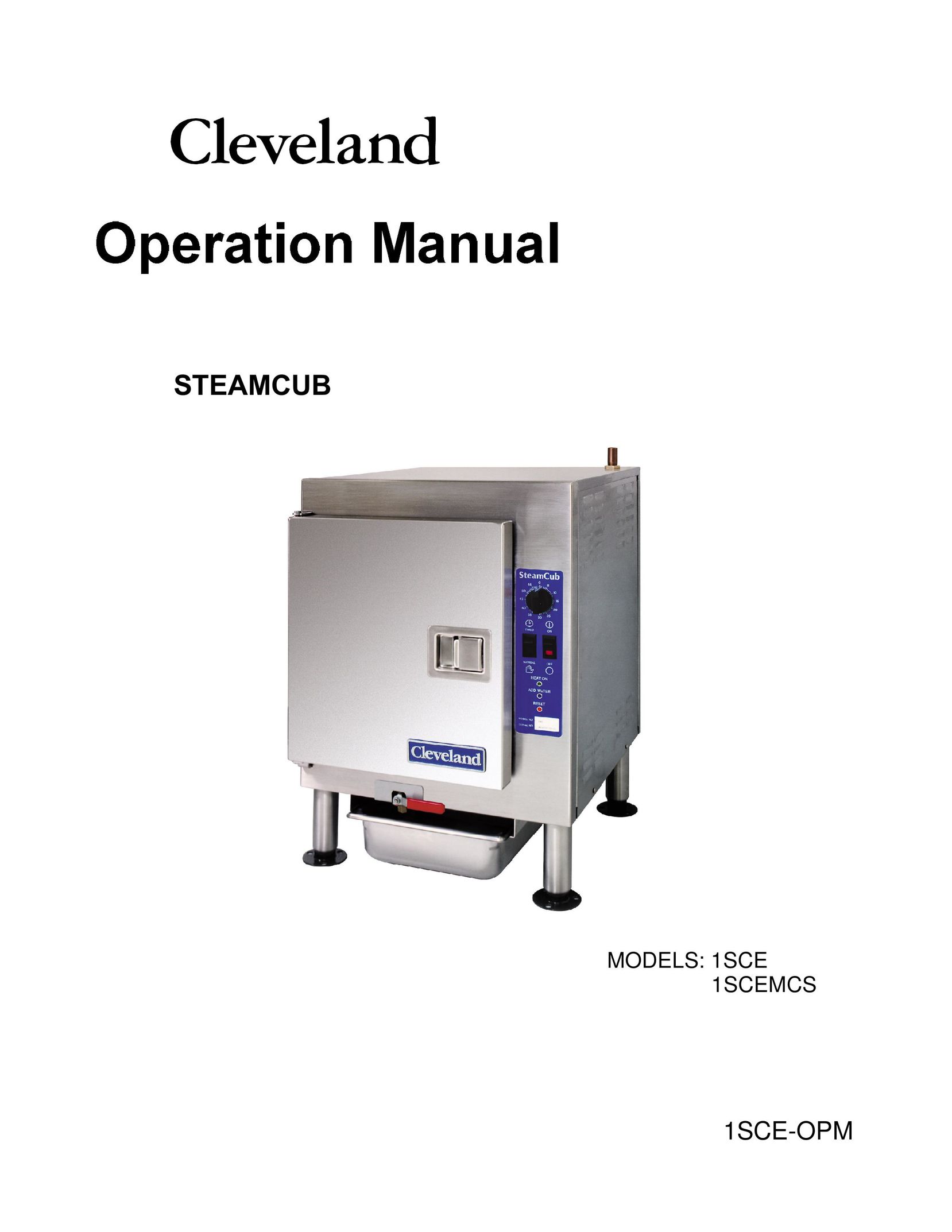 Cleveland Range 1SCE-OPM Electric Steamer User Manual