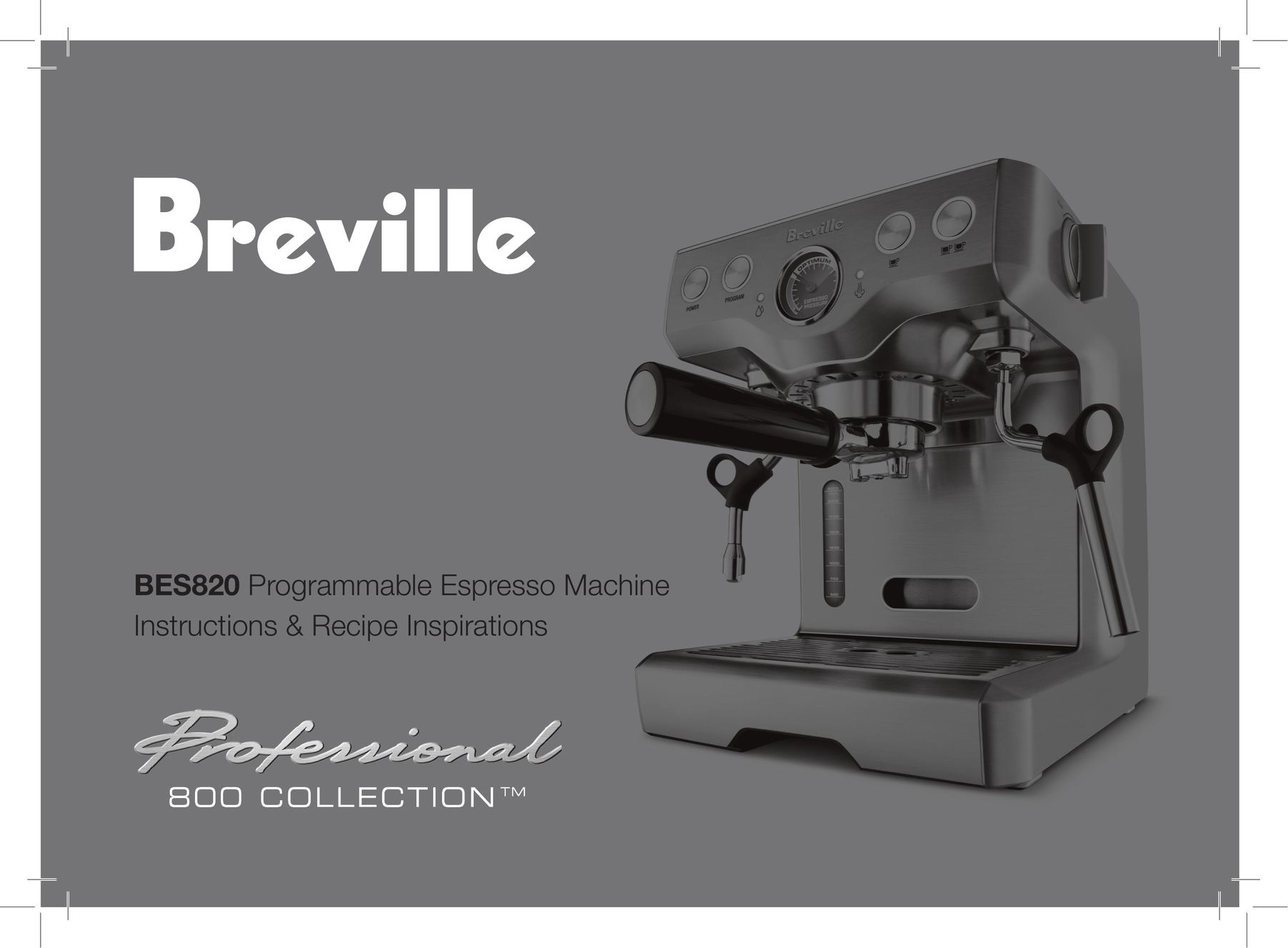 Breville BES820 Espresso Maker User Manual