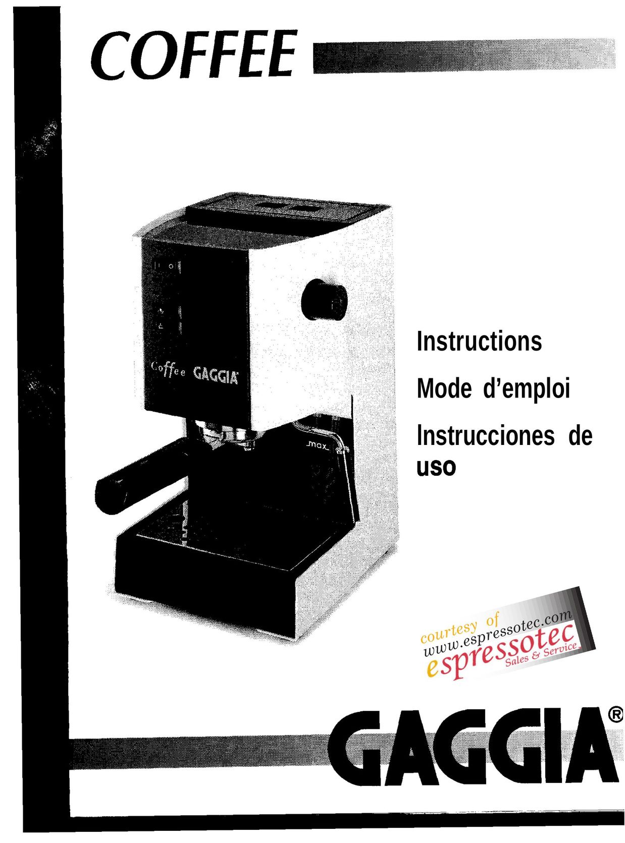 Gaggia Espresso/Cappuccino Maker Espresso Maker User Manual
