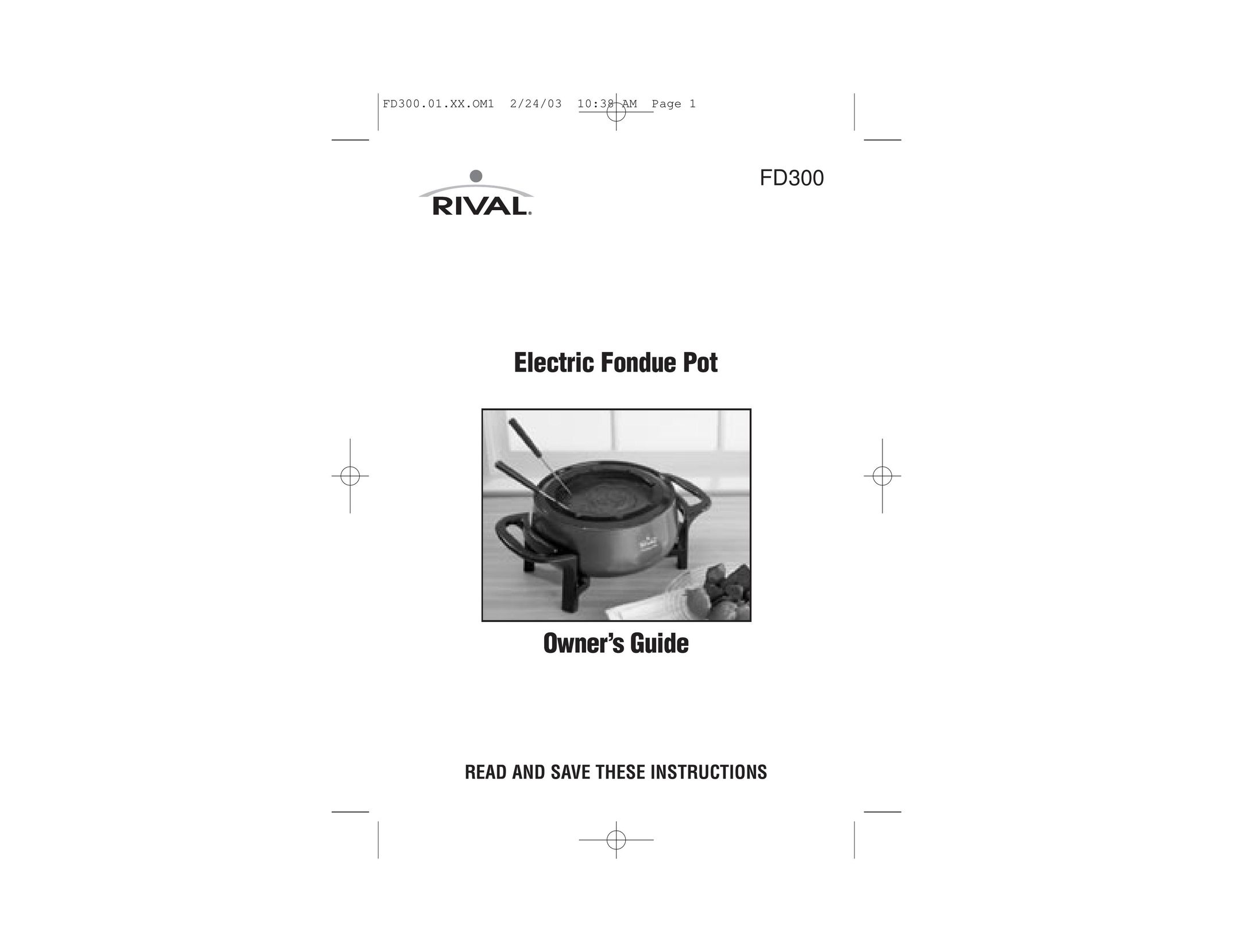 Rival FD300 Fondue Maker User Manual