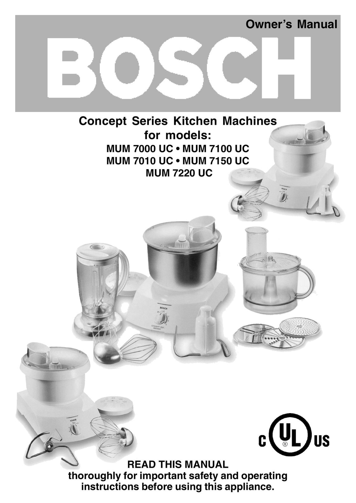 Bosch Appliances MUM 7000 UC Food Processor User Manual