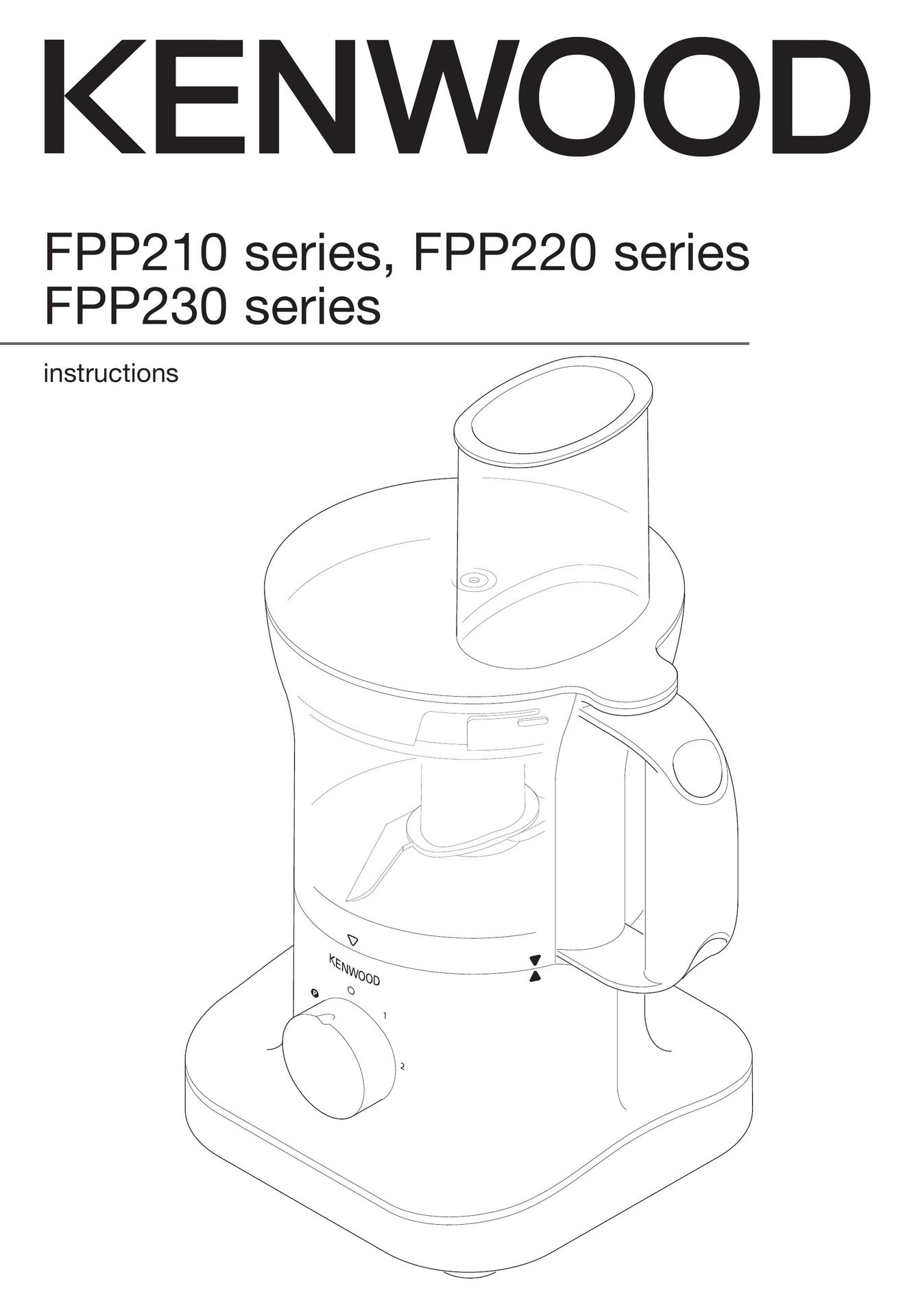 Kenwood FPP210 series Food Processor User Manual