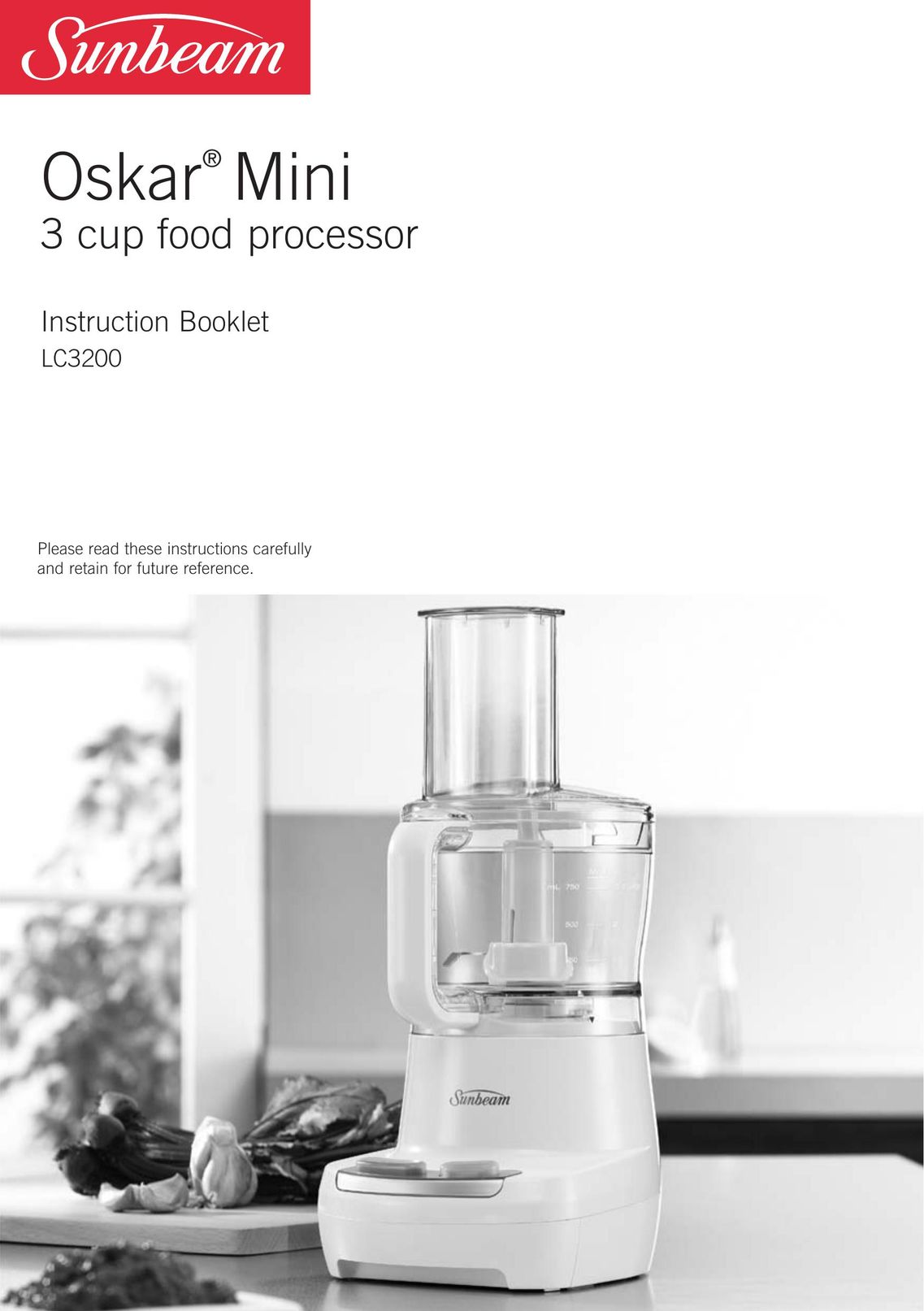 Sunbeam LC3200 Food Processor User Manual