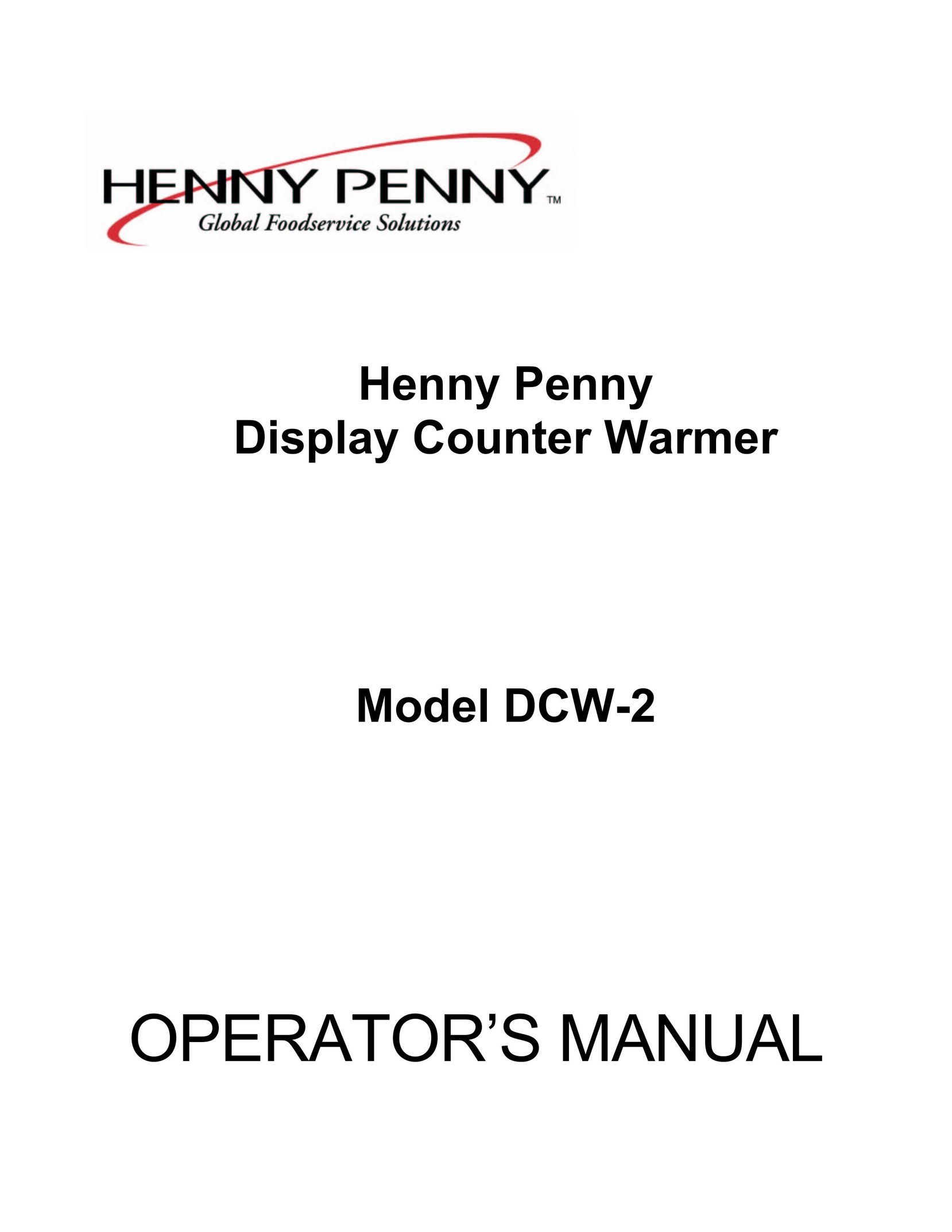 Henny Penny DCW-2 Food Warmer User Manual