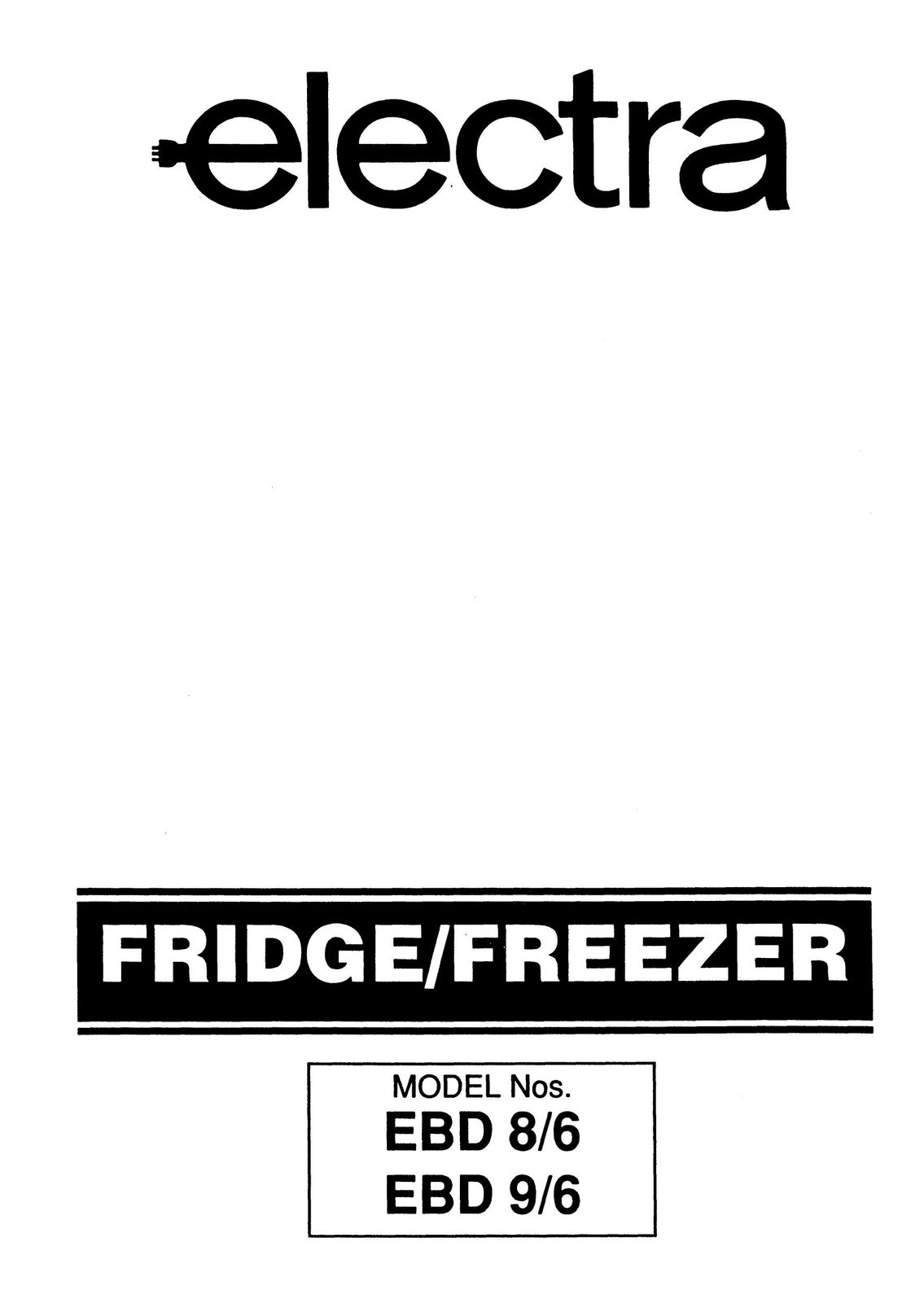 Electra Accessories EBD 8/6 Freezer User Manual