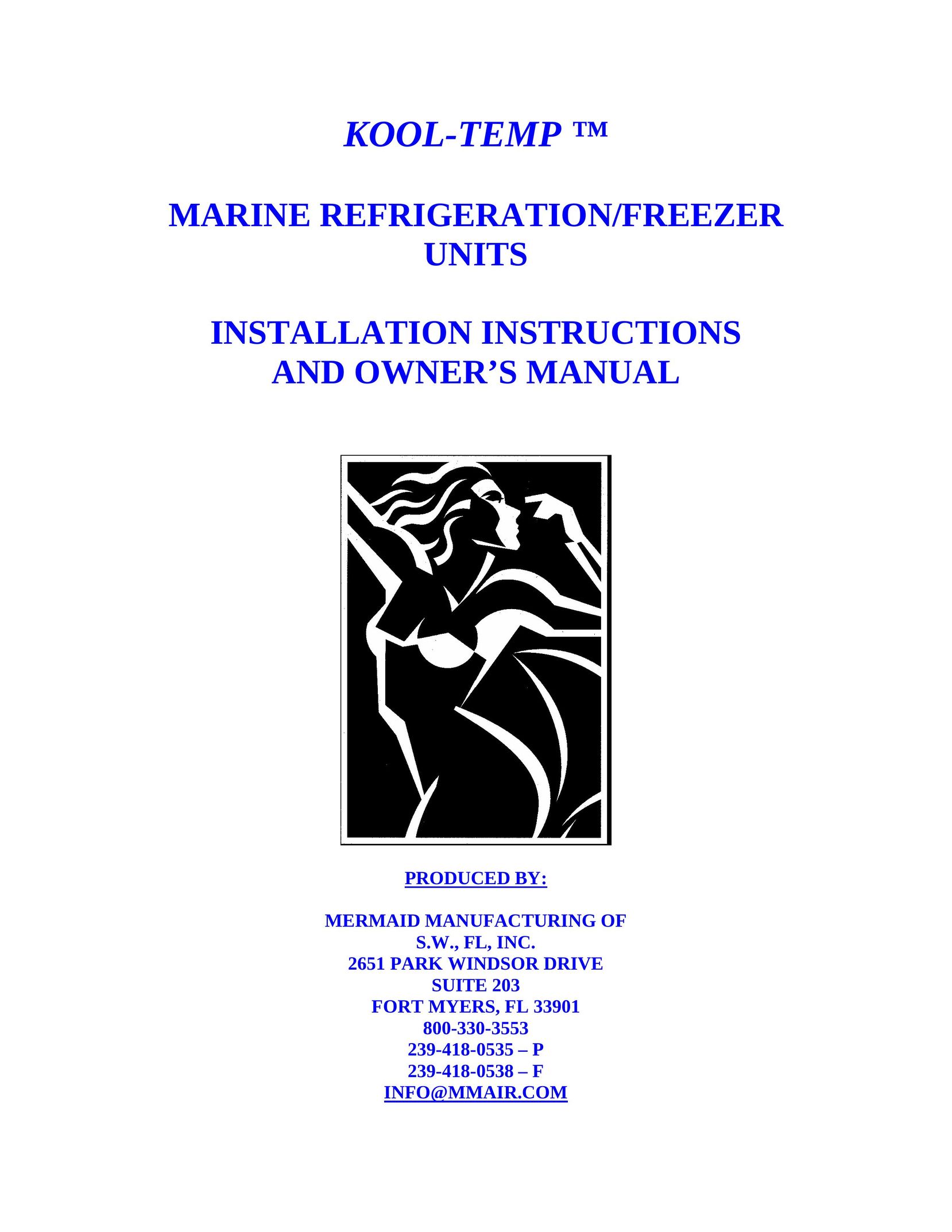 Mermaid REFRIGERATION/FREEZER Freezer User Manual
