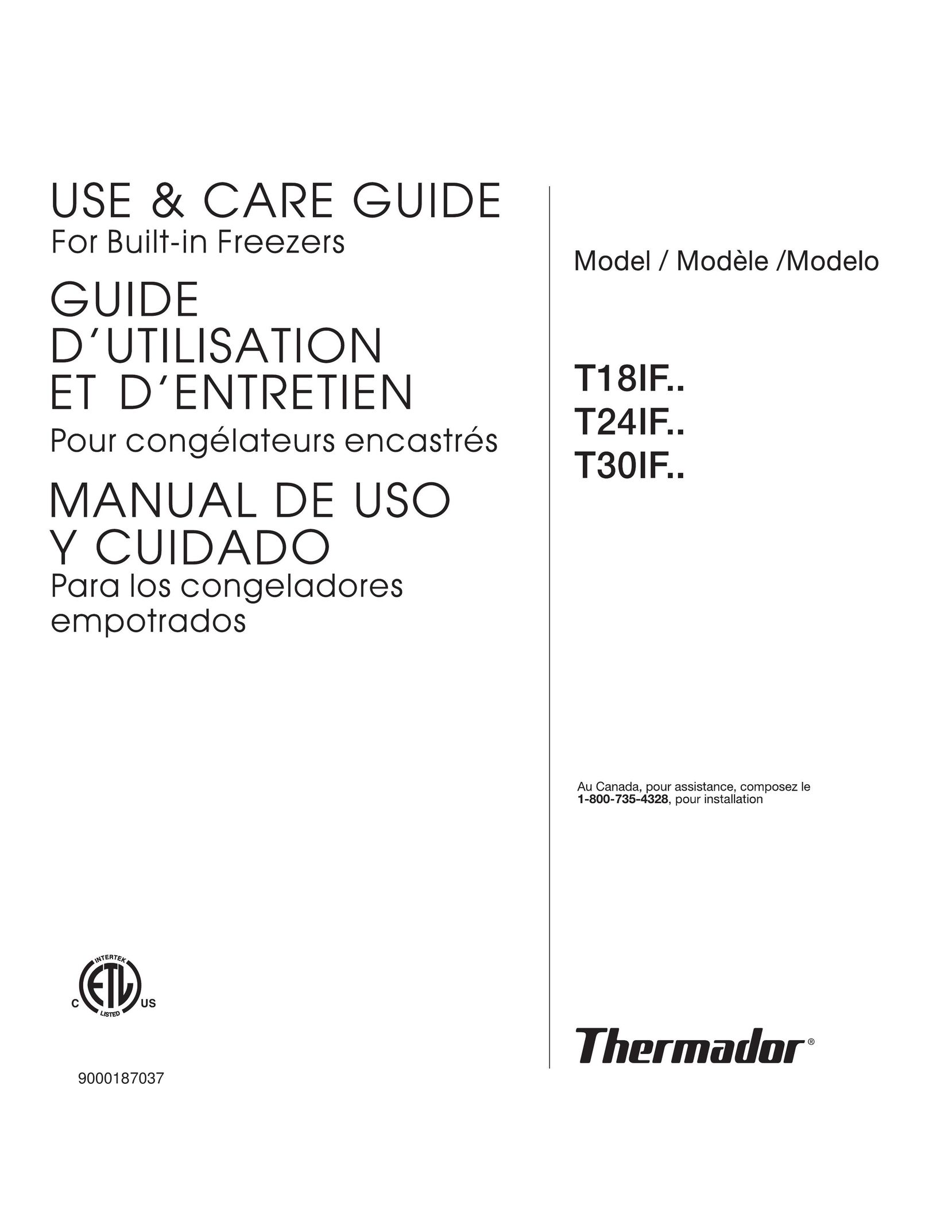 Thermador T18IF, T18ID,T24IF, T24ID,T30IF Freezer User Manual