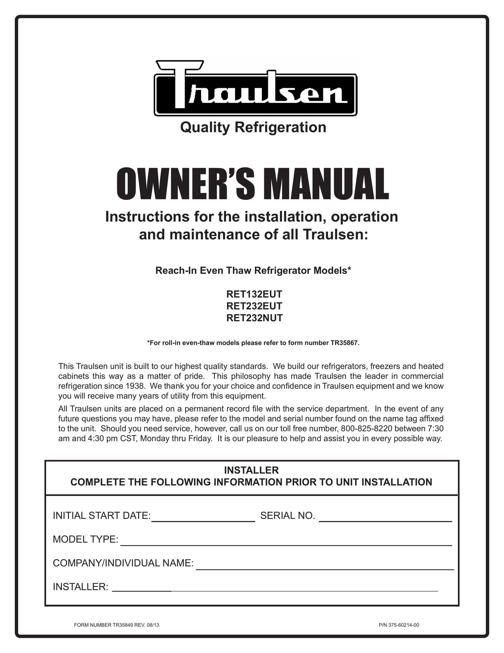 Traulsen RET132EUT Freezer User Manual