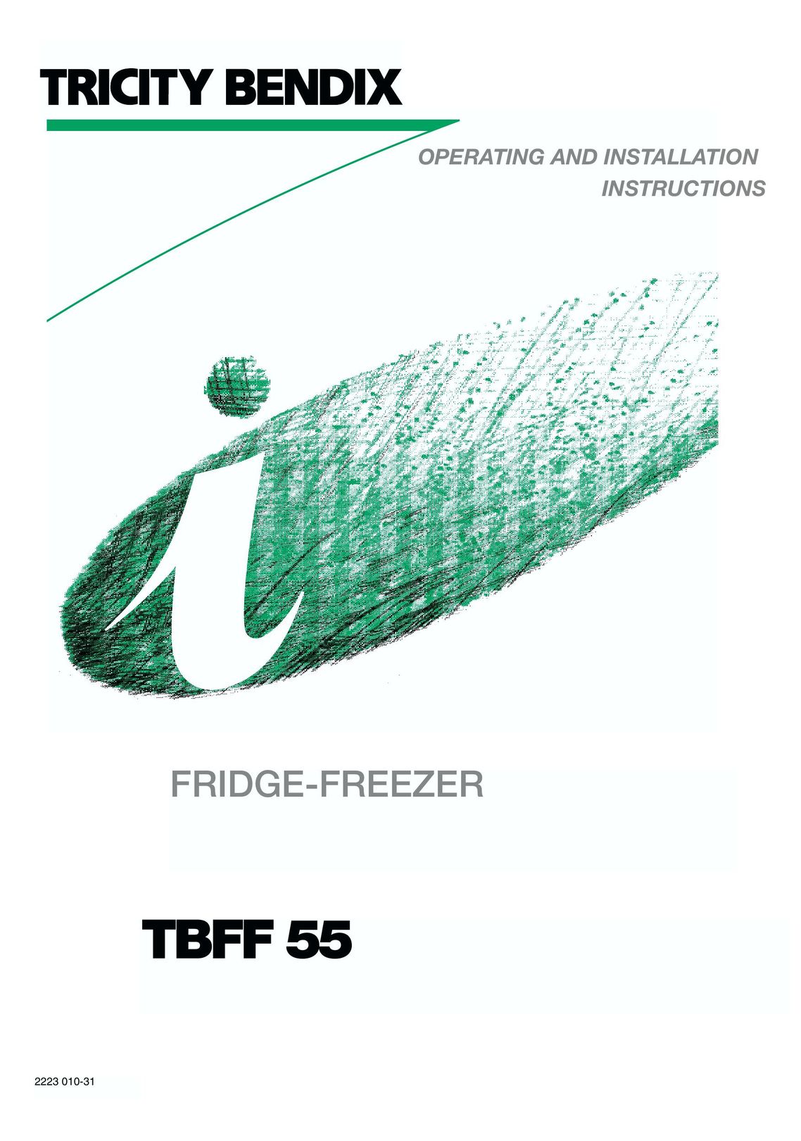 Tricity Bendix TBFF 55 Freezer User Manual