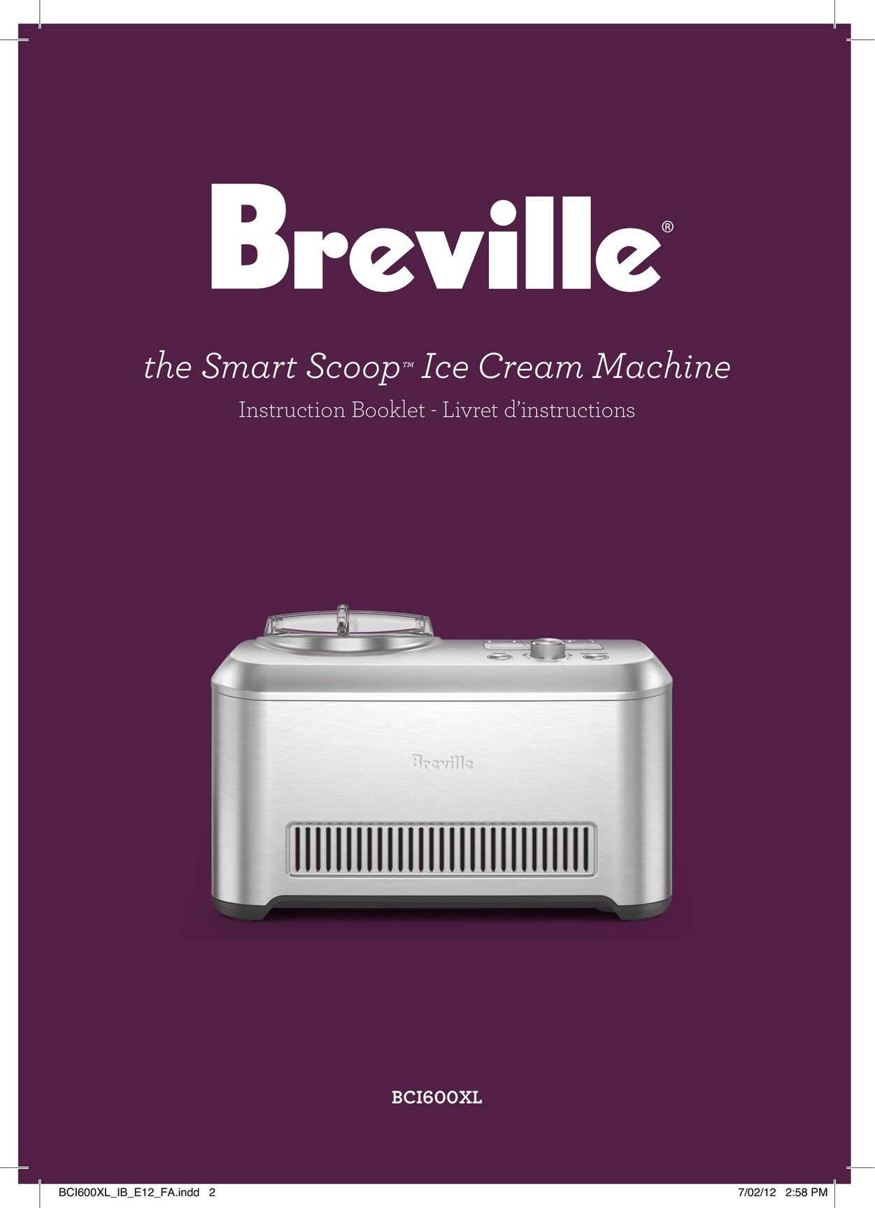 Breville BCI600XL Frozen Dessert Maker User Manual