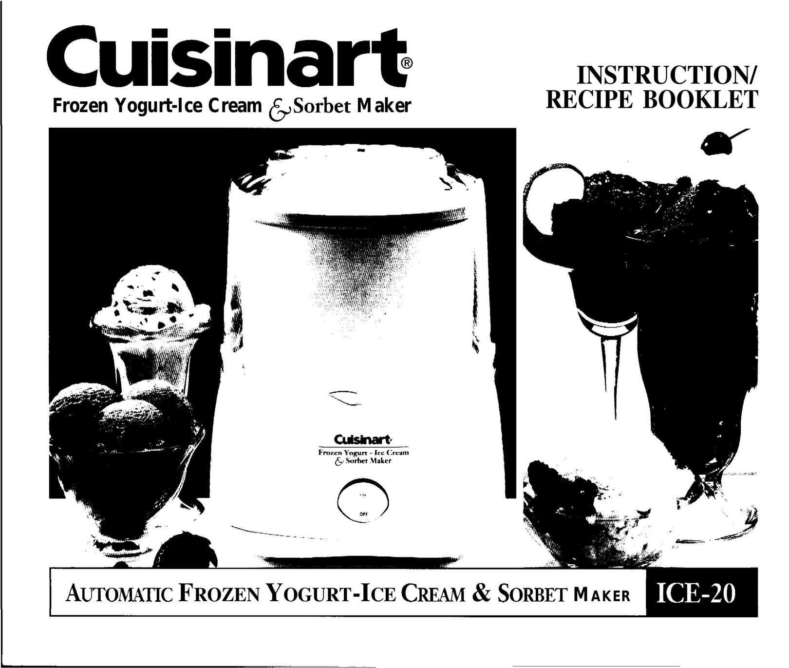 Cuisinart ICE-20 Frozen Dessert Maker User Manual