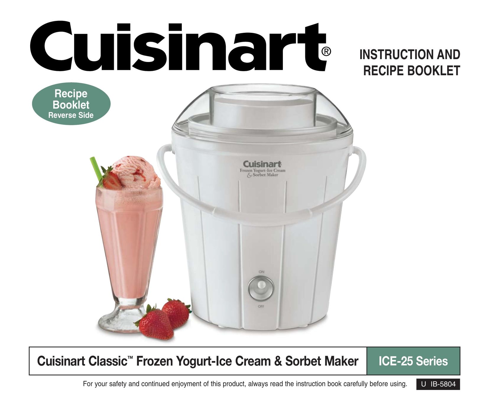 Cuisinart ICE-25 Frozen Dessert Maker User Manual