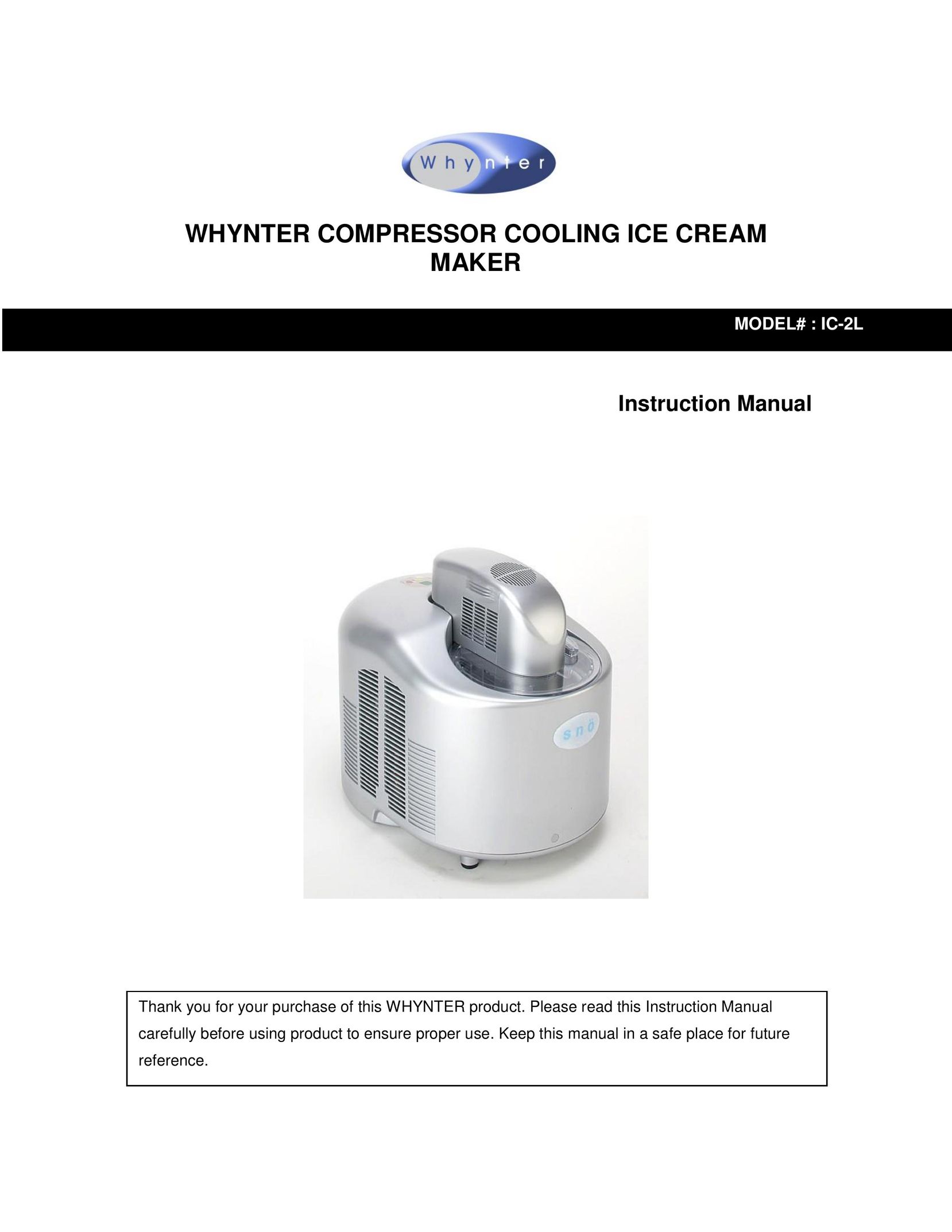 Whynter IC-2L Frozen Dessert Maker User Manual