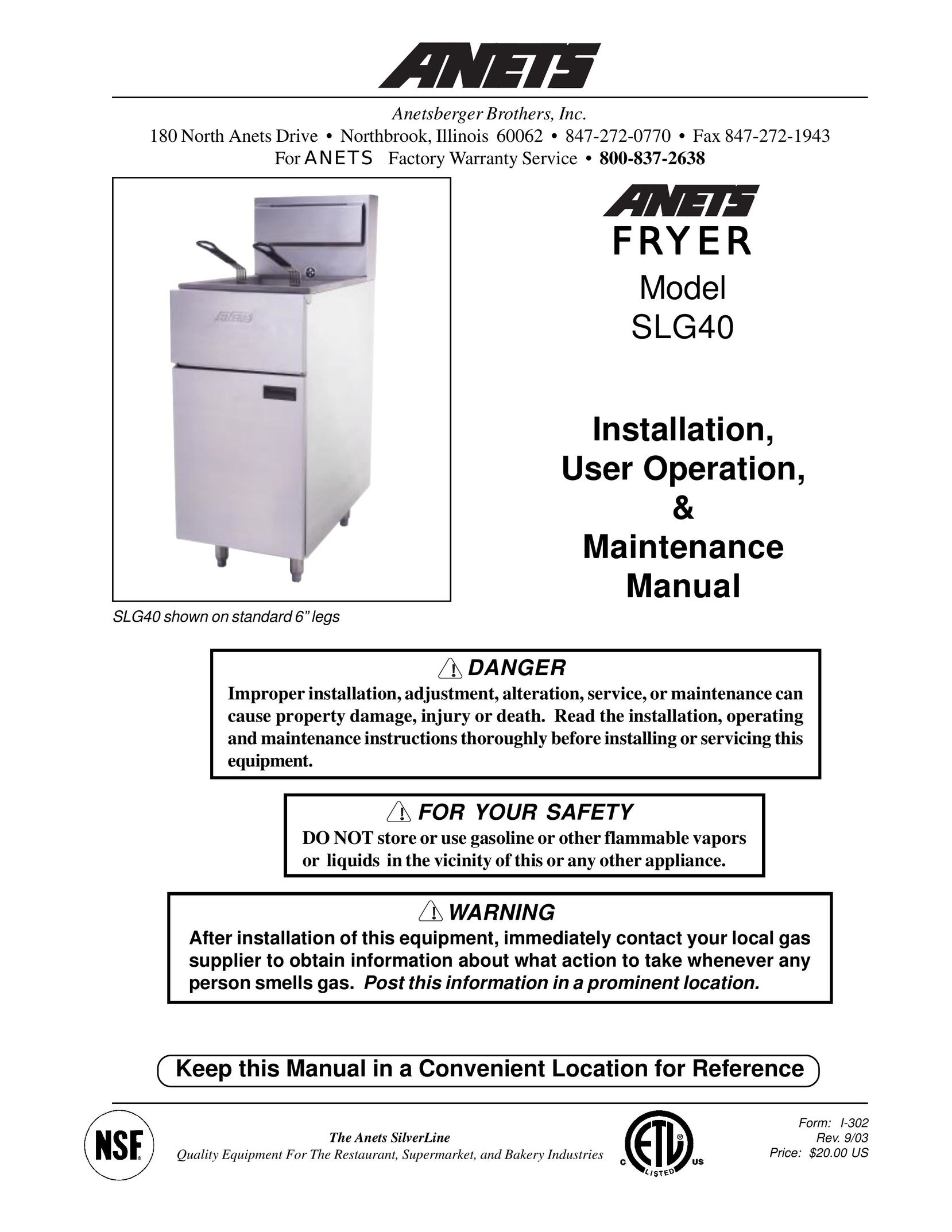 Anetsberger Brothers SLG40 Fryer User Manual