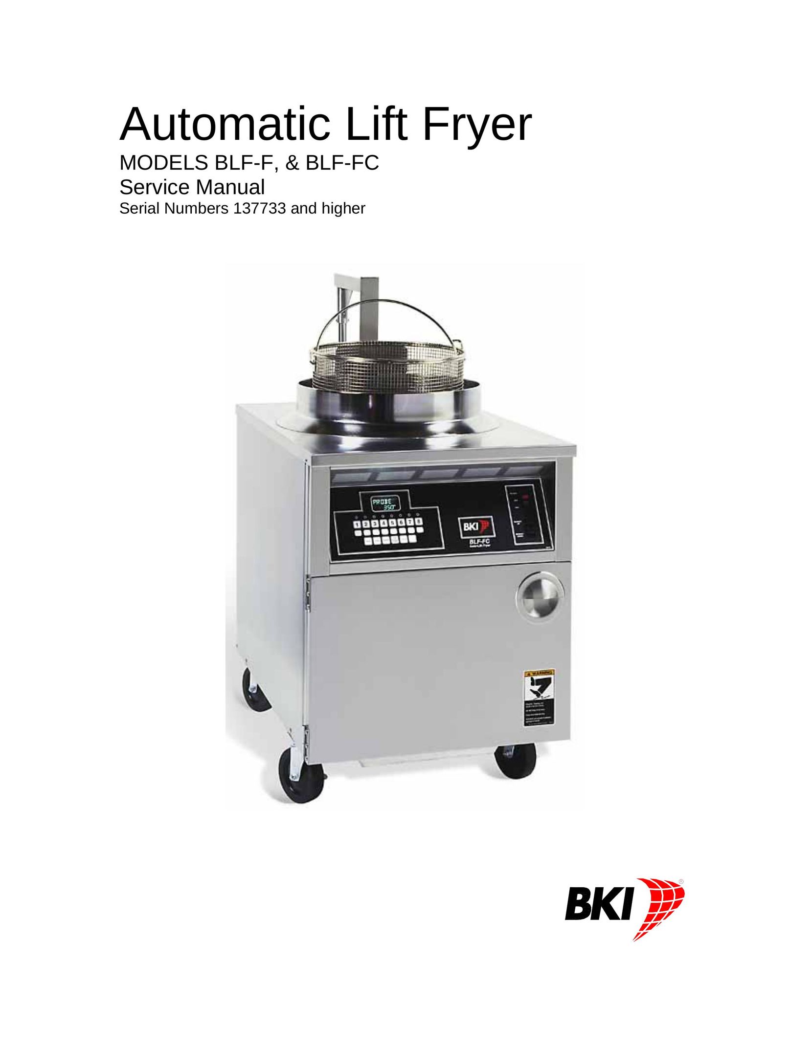 Bakers Pride Oven BLF-FC Fryer User Manual